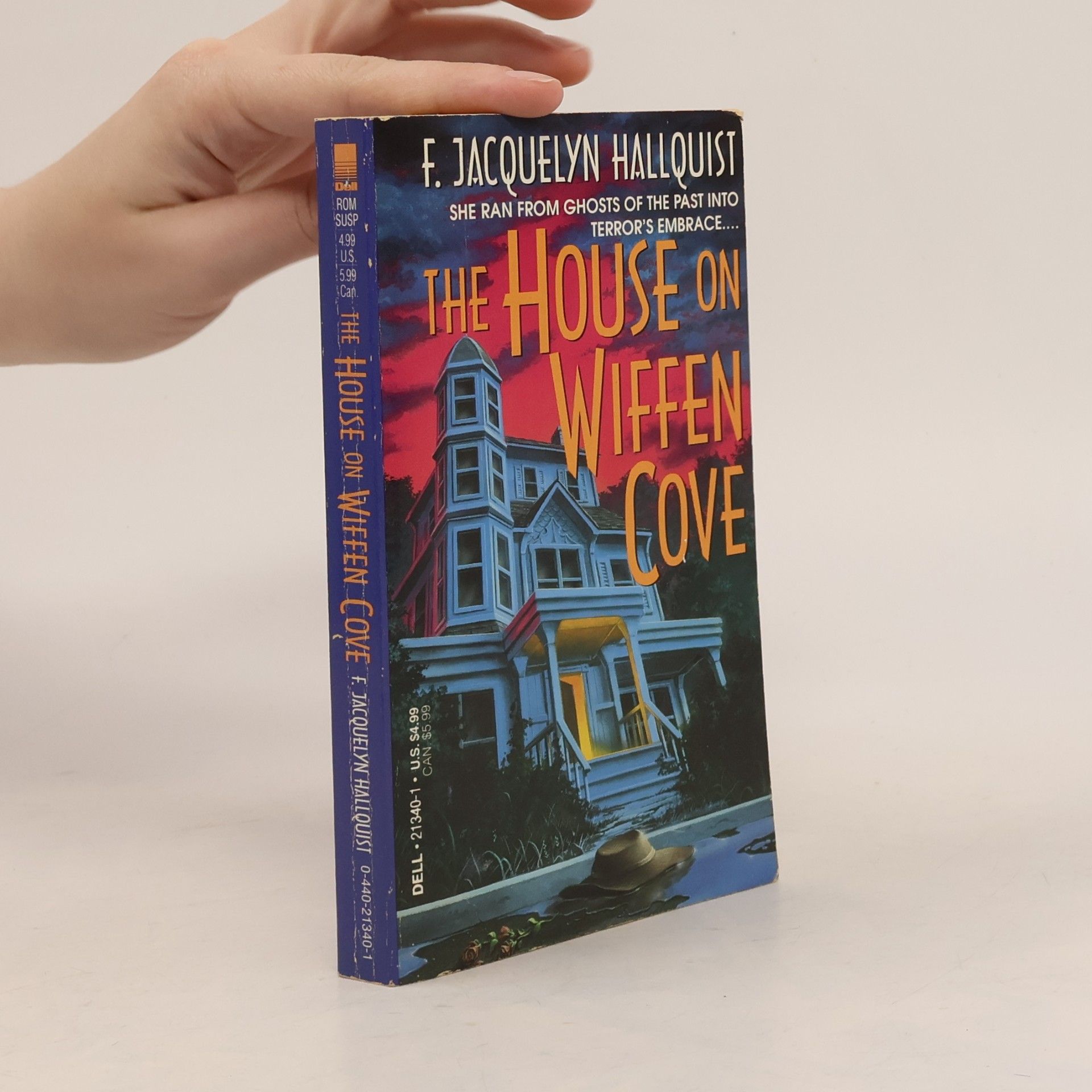 F. Jacquelyn Hallquist The House on Wiffen Cove