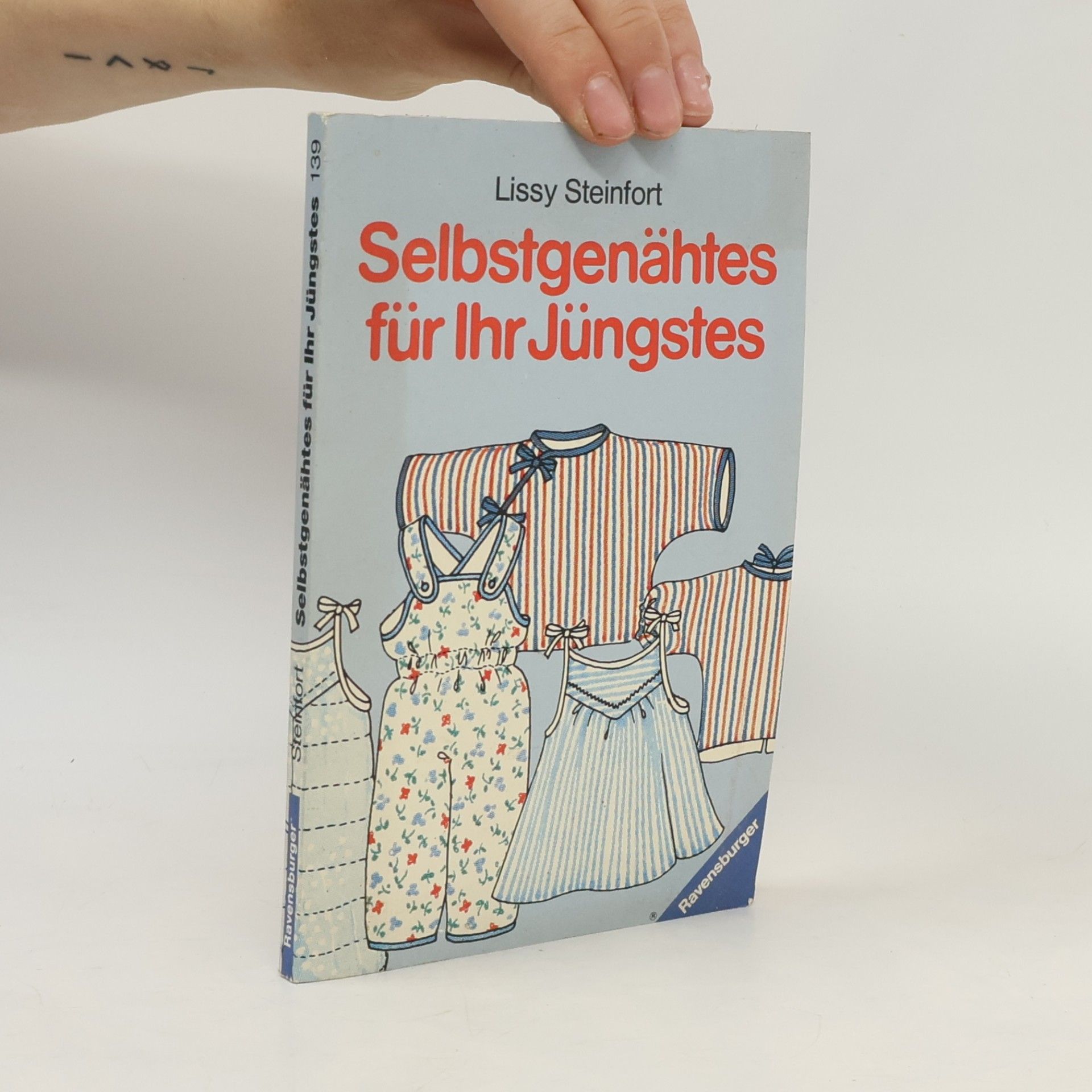 Lissy Steinfort Selbstgenähtes für Ihr Jüngstes