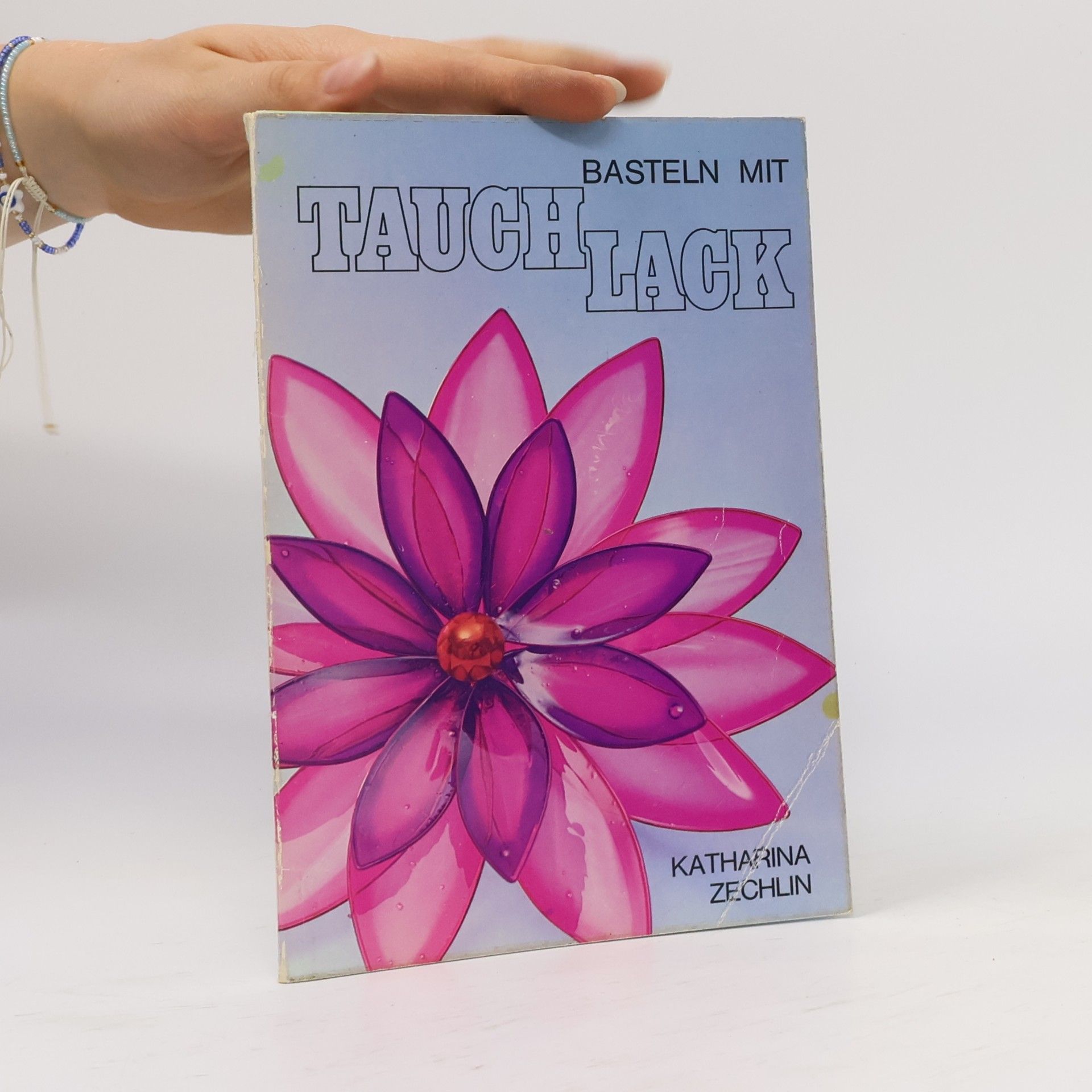 Katharina Zechlin Basteln mit Tauchlack