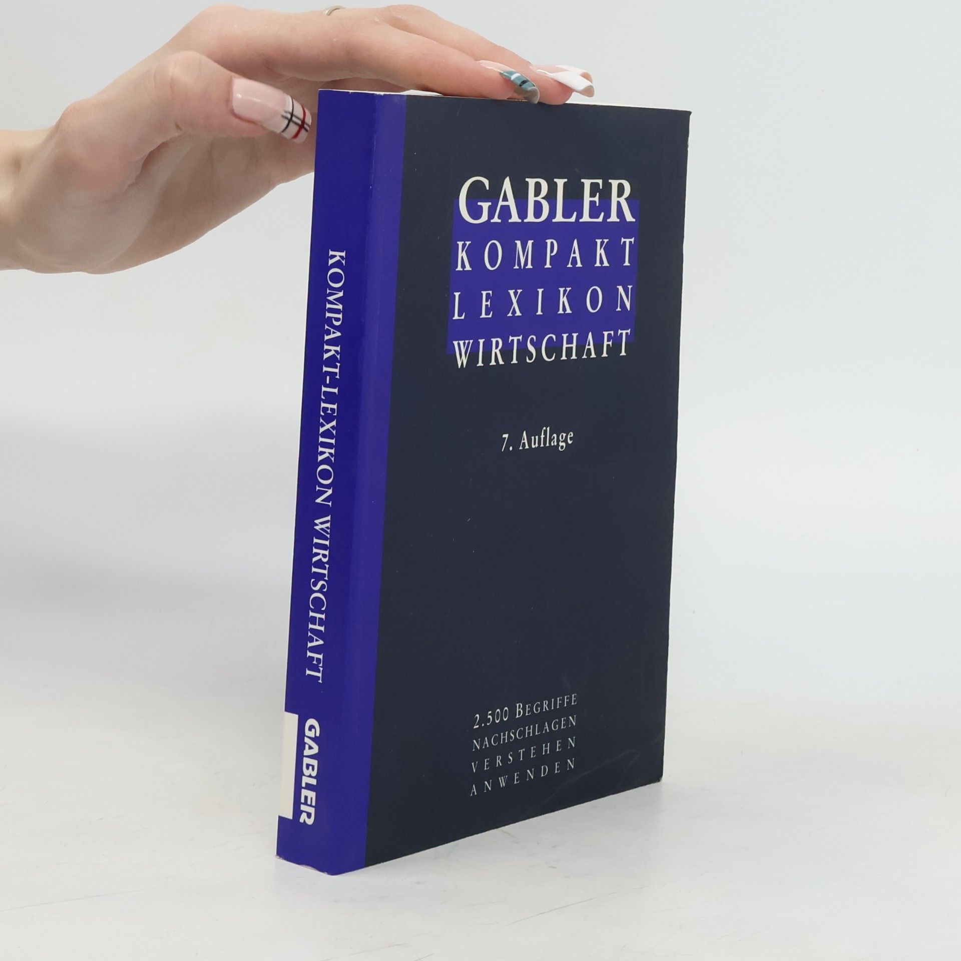 Die Gabler Lexikon-Redaktion Gabler Kompakt-Lexikon Wirtschaft