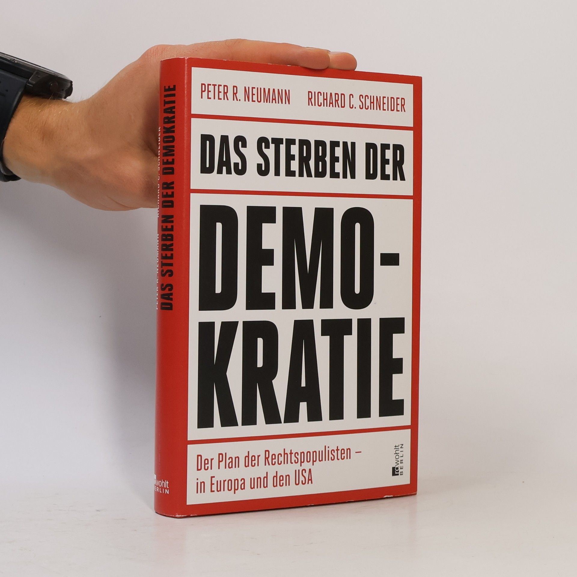 Richard C. Schneider Das Sterben der Demokratie