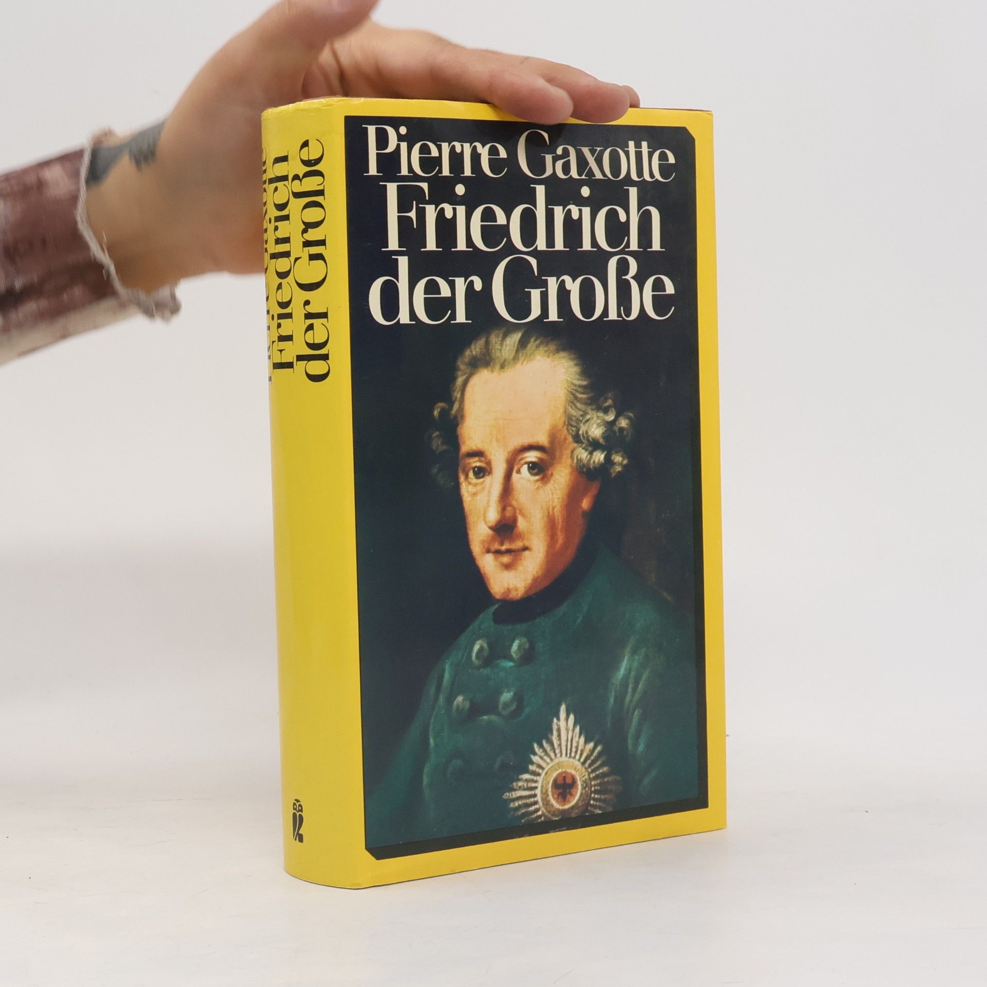 Pierre Gaxotte Friedrich der Grosse