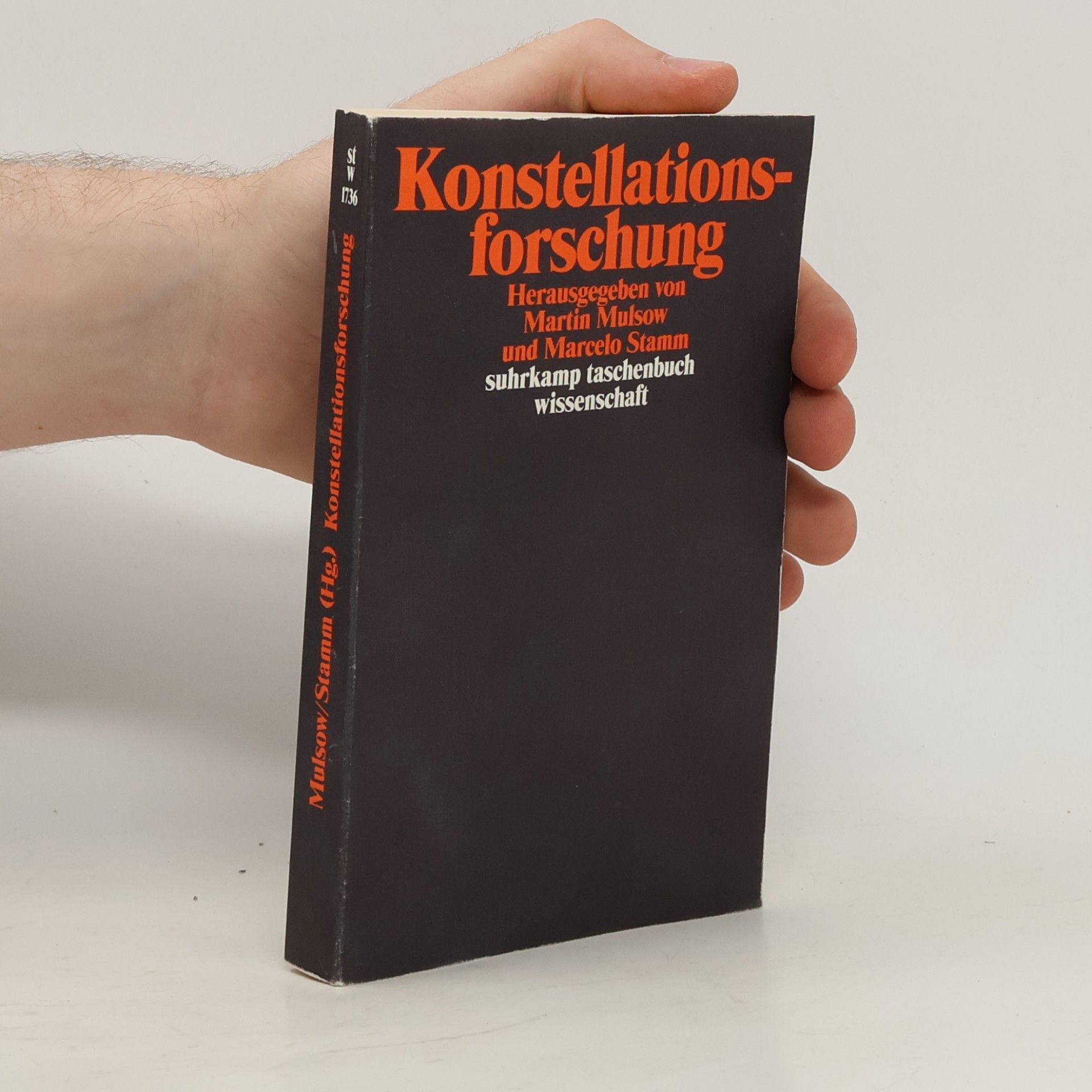 Suhrkamp Taschenbuch Wissenschaft: Konstellationsforschung