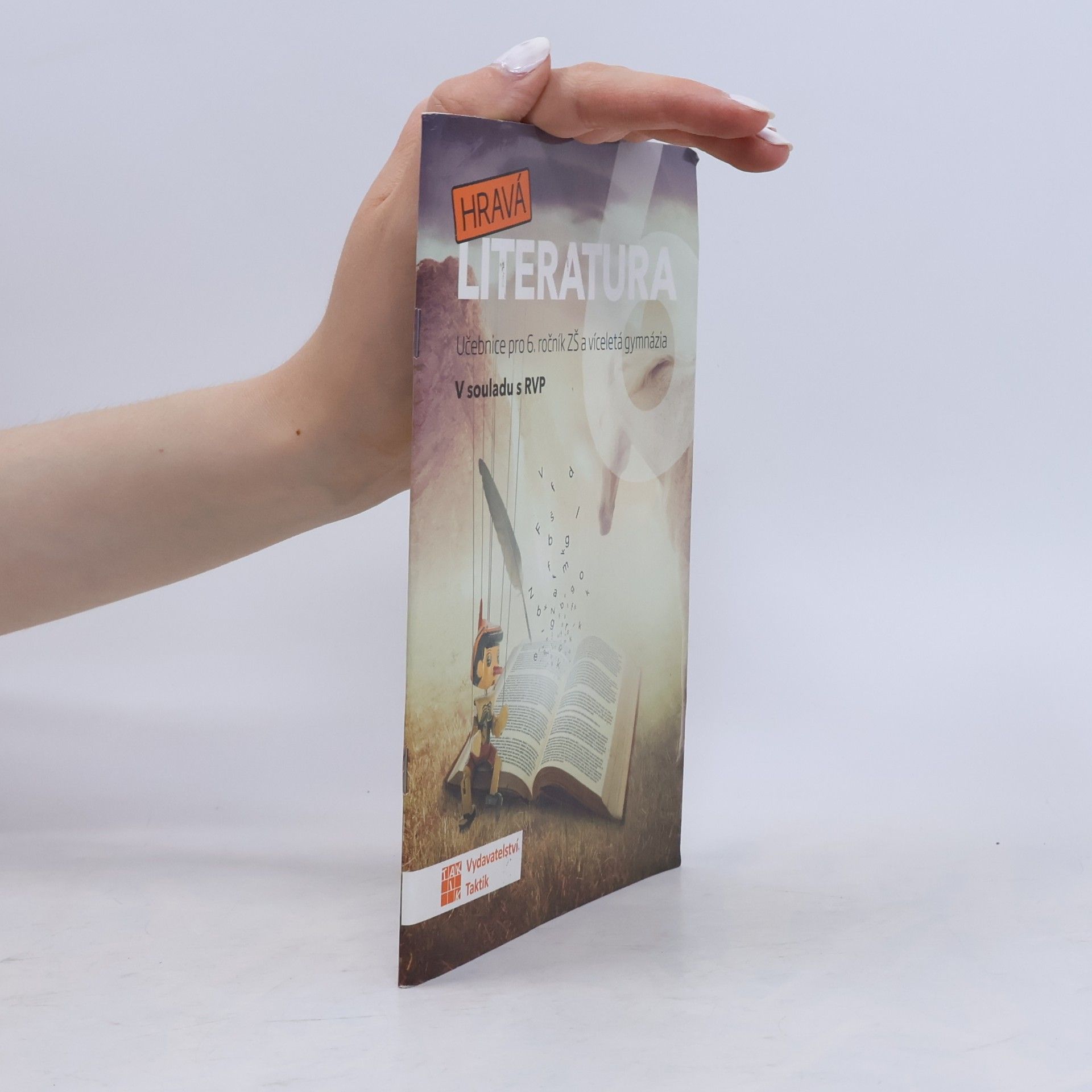 Lucie Pavlíčková Hravá literatura: Učebnice pro 6. ročník ZŠ