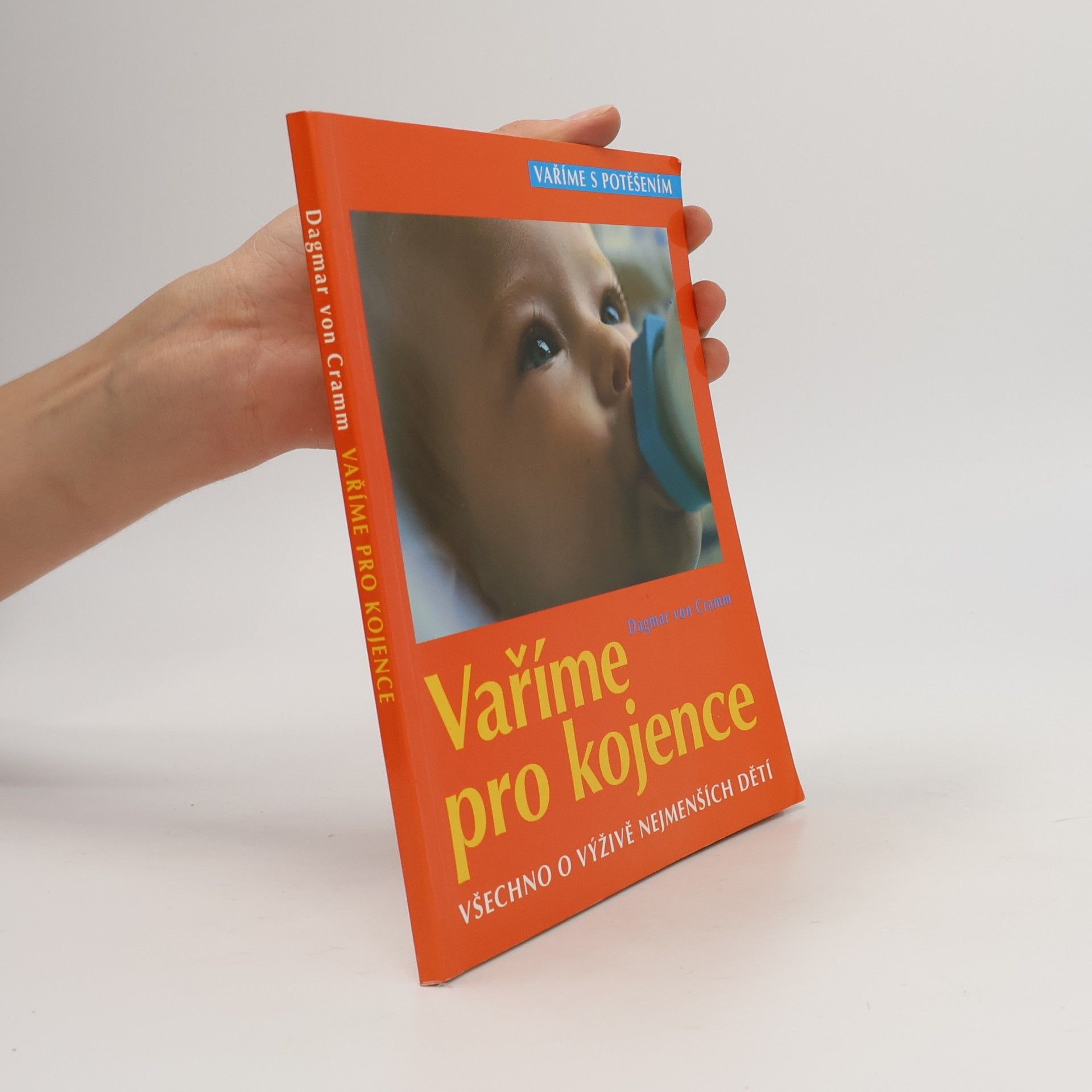 Dagmar von Cramm Vaříme pro kojence