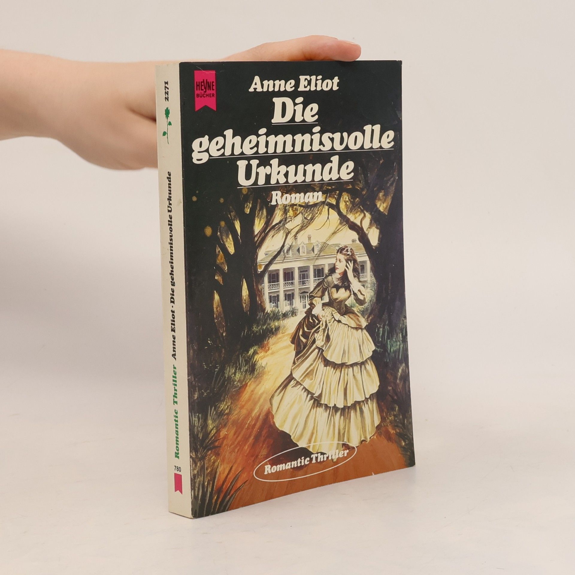 Die geheimnisvolle Urkunde. Roman.