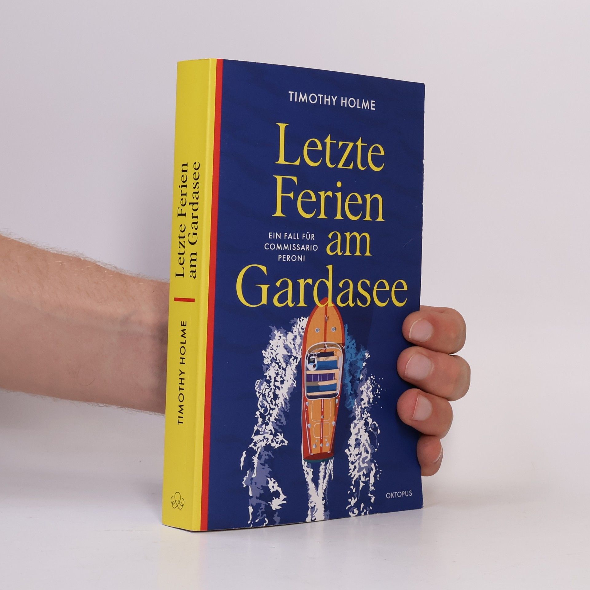 Timothy Holme Letzte Ferien am Gardasee