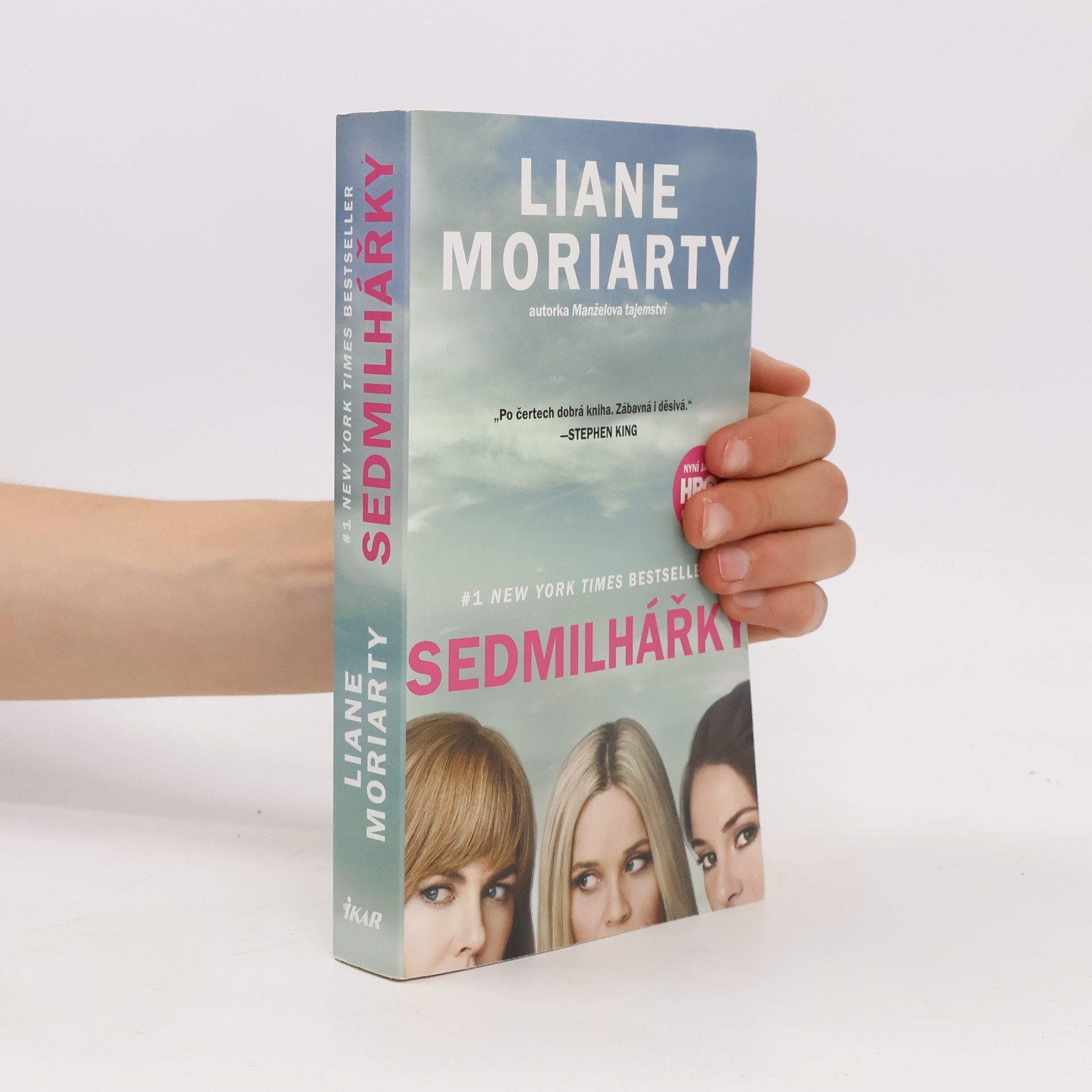 Liane Moriarty Sedmilhářky