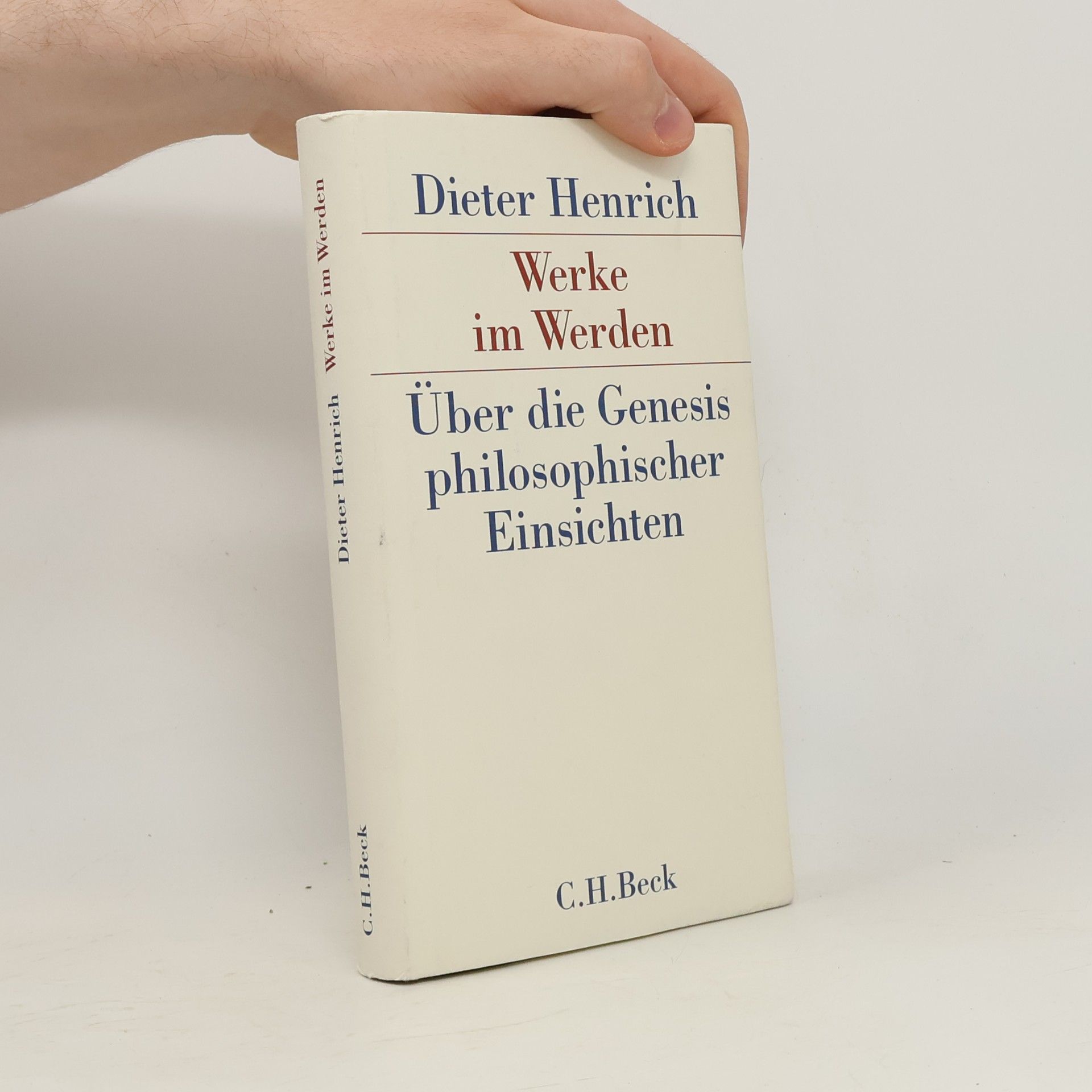 Dieter Henrich Werke im Werden