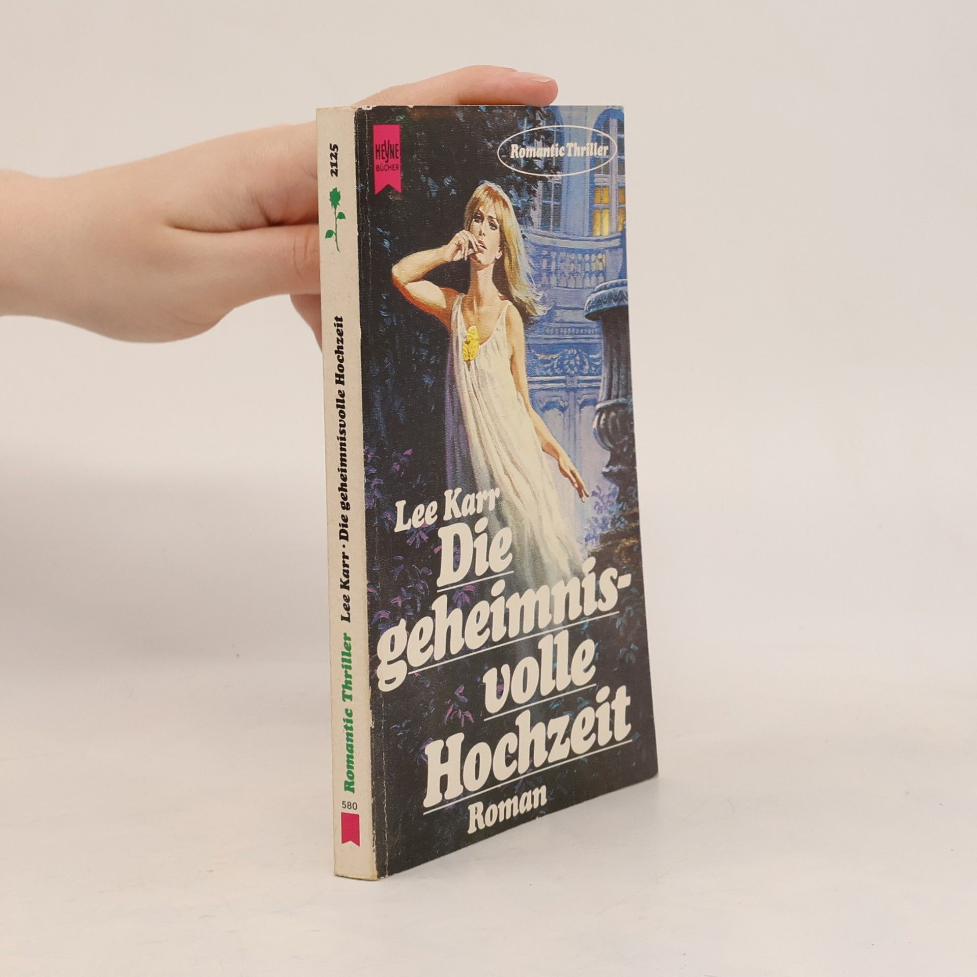 Lee Karr Die geheimnisvolle Hochzeit