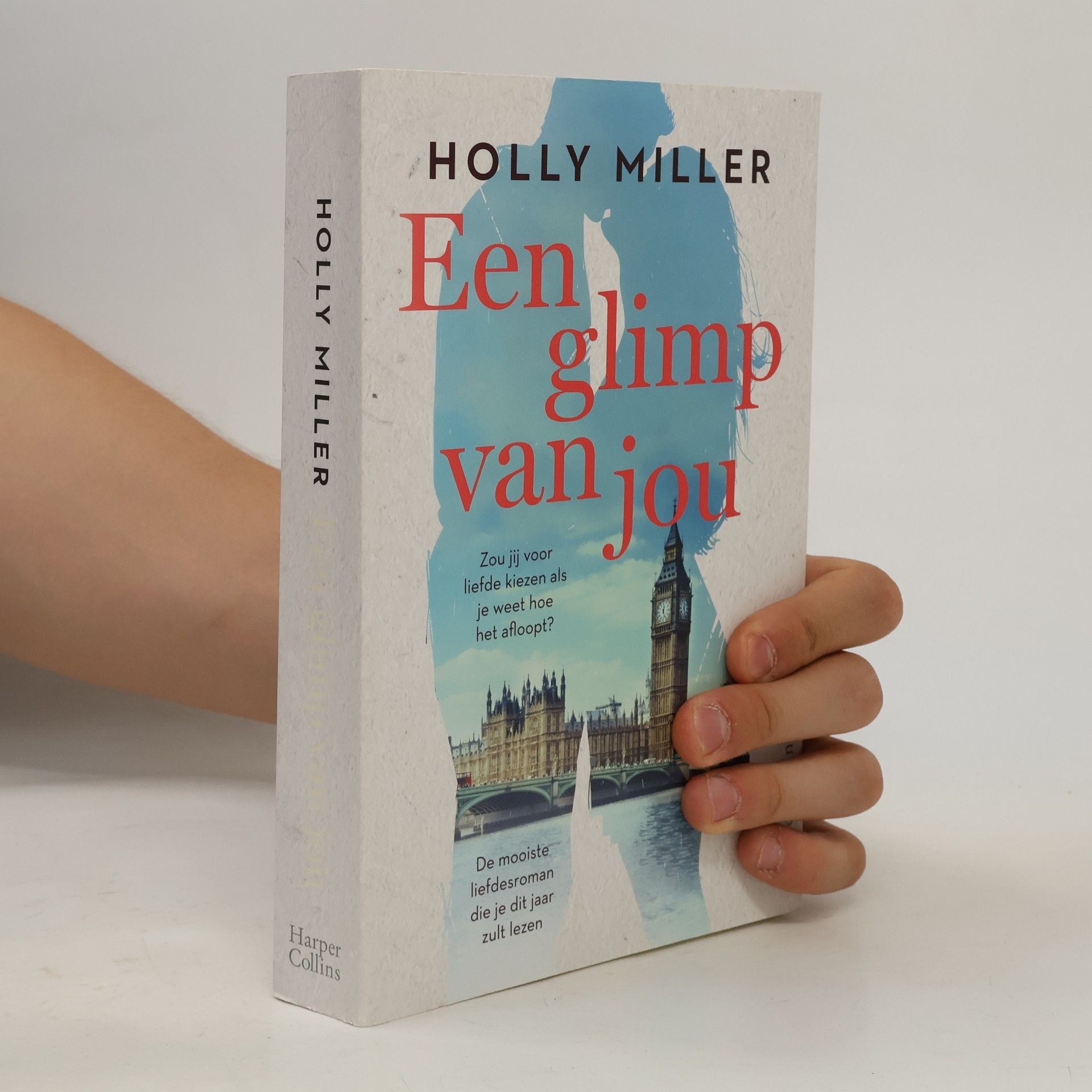 Holly Miller Een glimp van jou