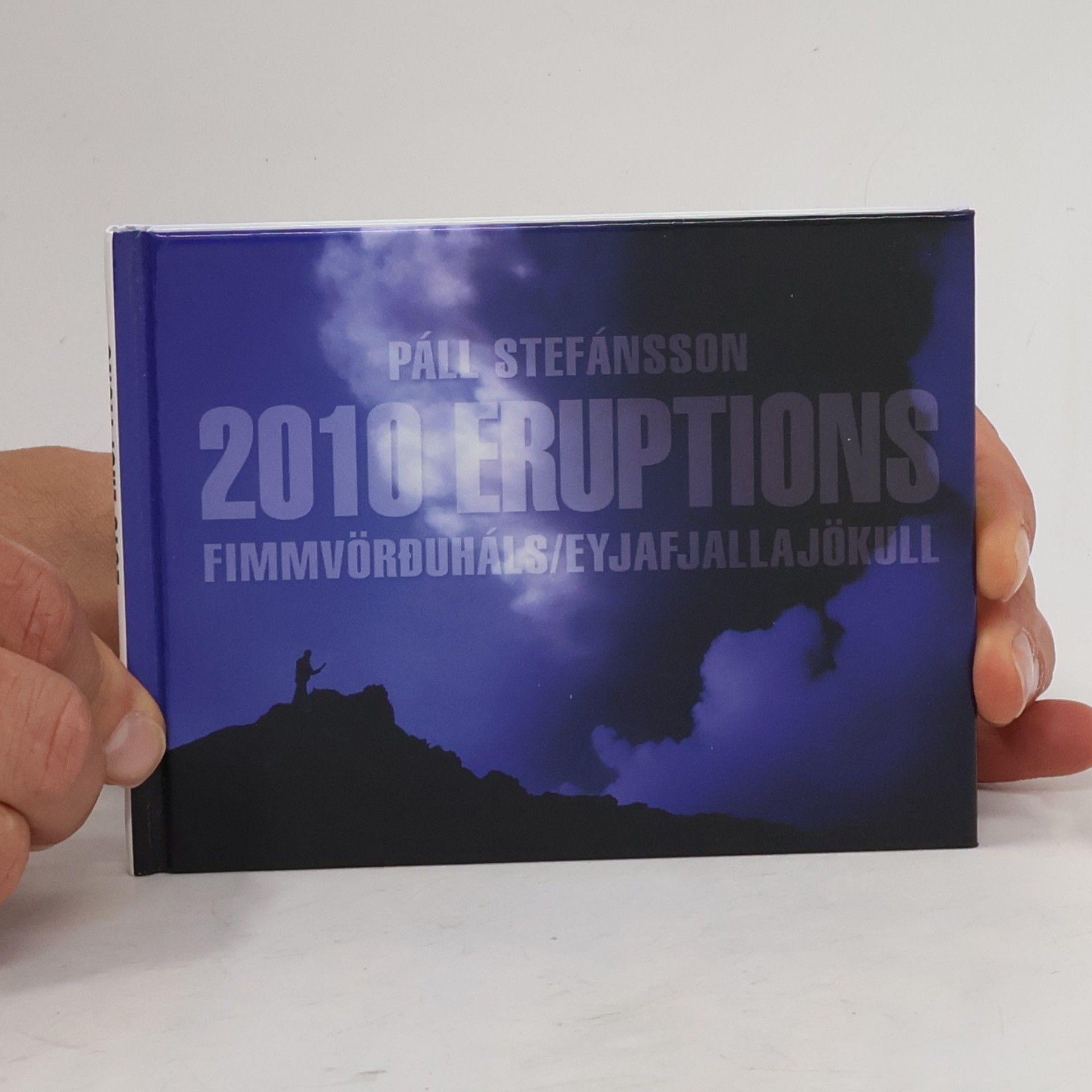 Páll Stefánsson 2010 Eruptions