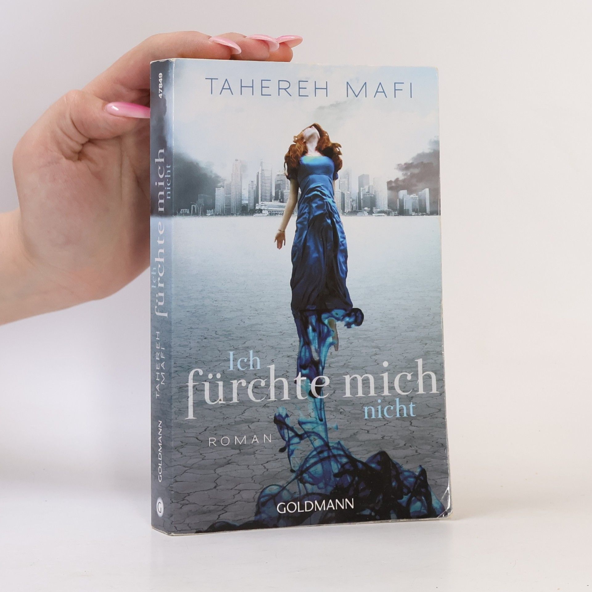 Tahereh Mafi Ich fürchte mich nicht
