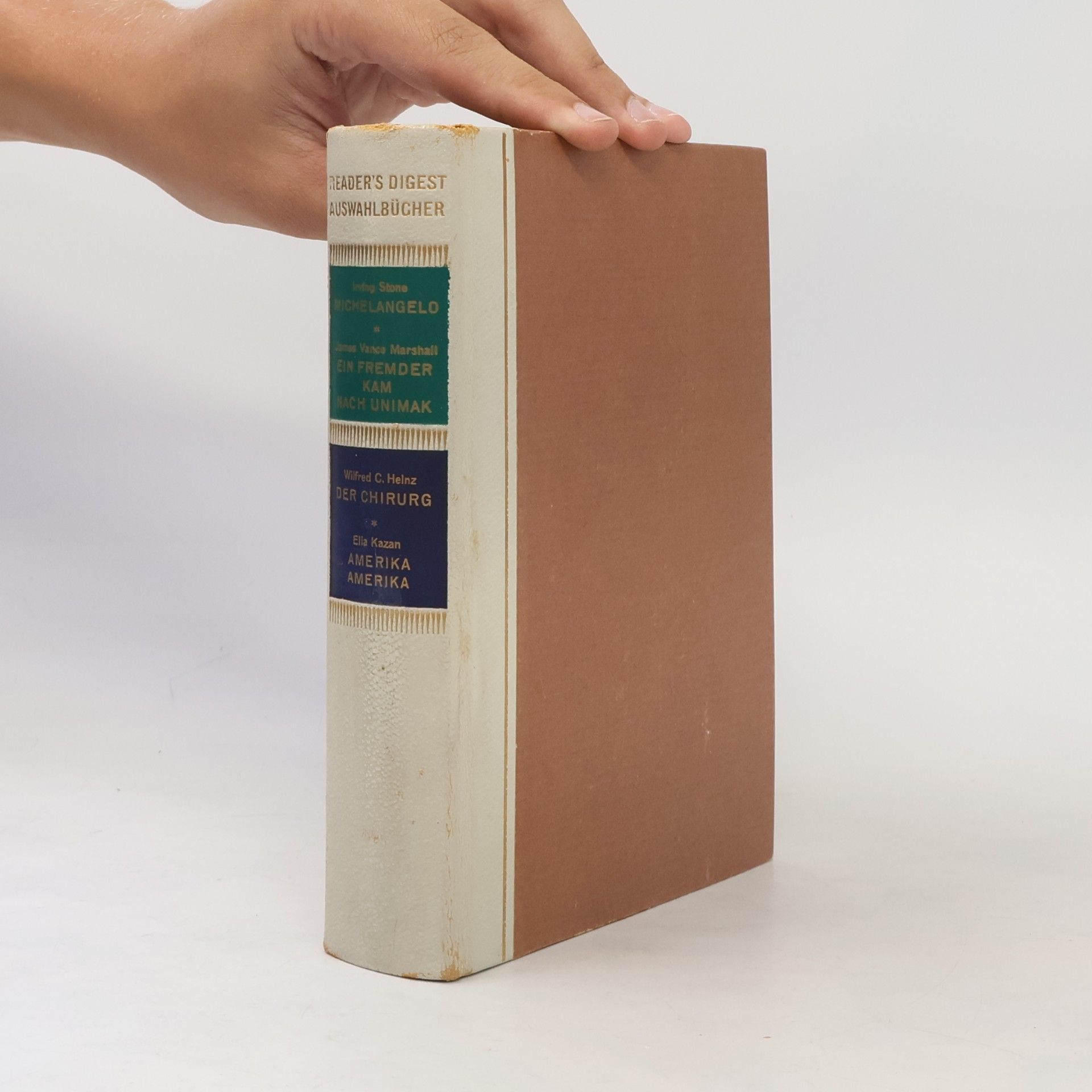 Reader's Digest Auswahlbücher. Michelangelo. Ein Fremder kam nach Unimak. Der Chirurg. Amerika Amerika