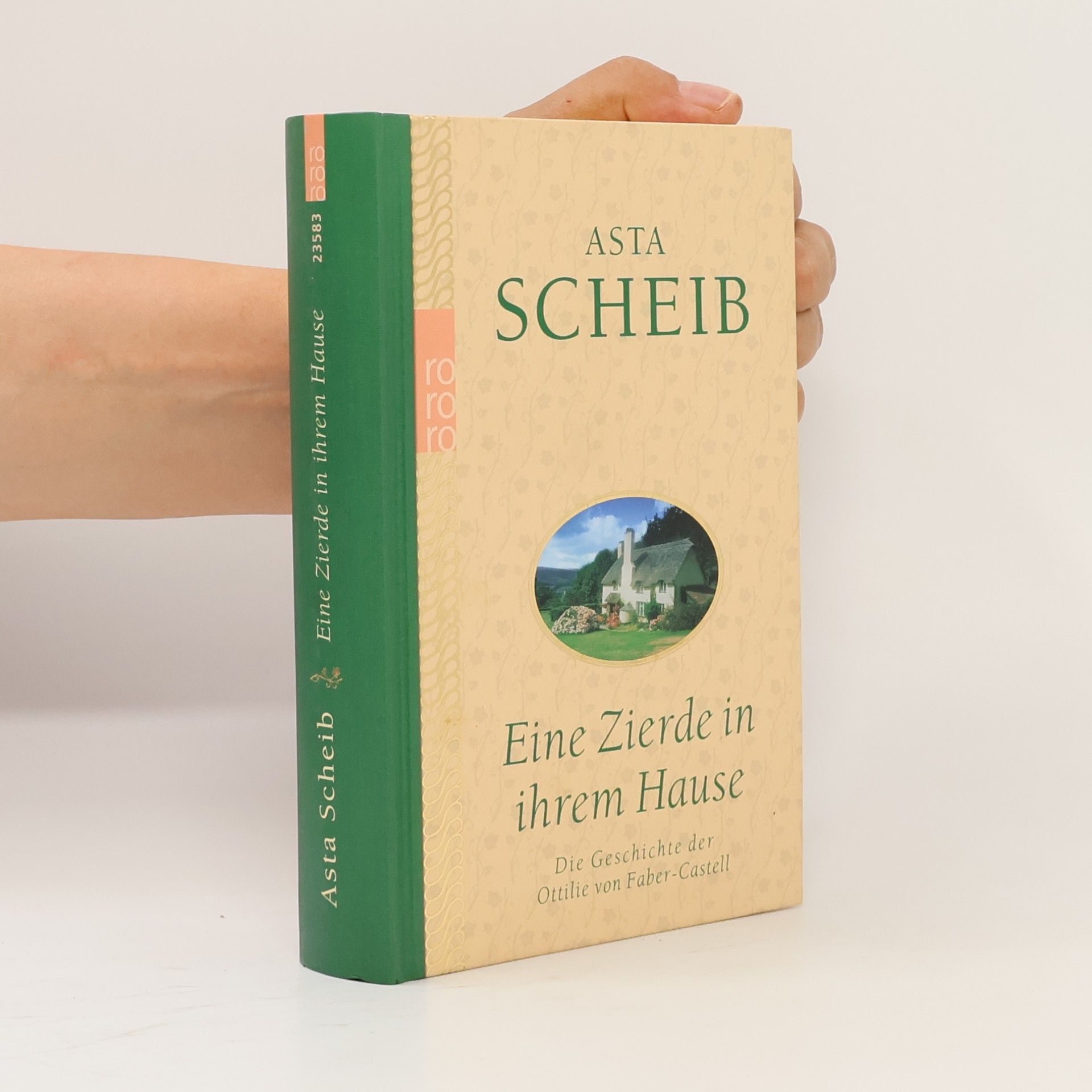 Asta Scheib Eine Zierde in ihrem Hause