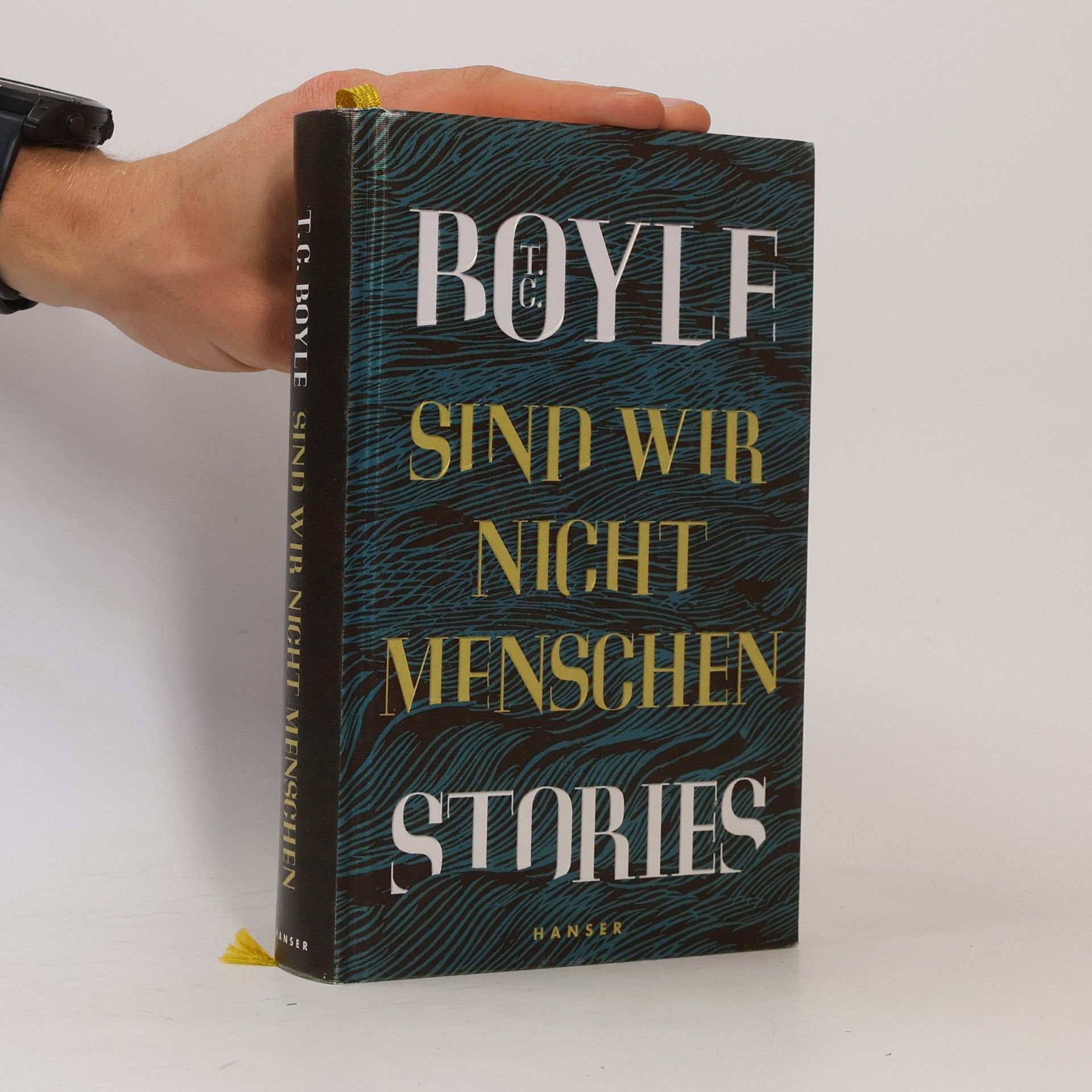 T. Coraghessan Boyle Sind wir nicht Menschen