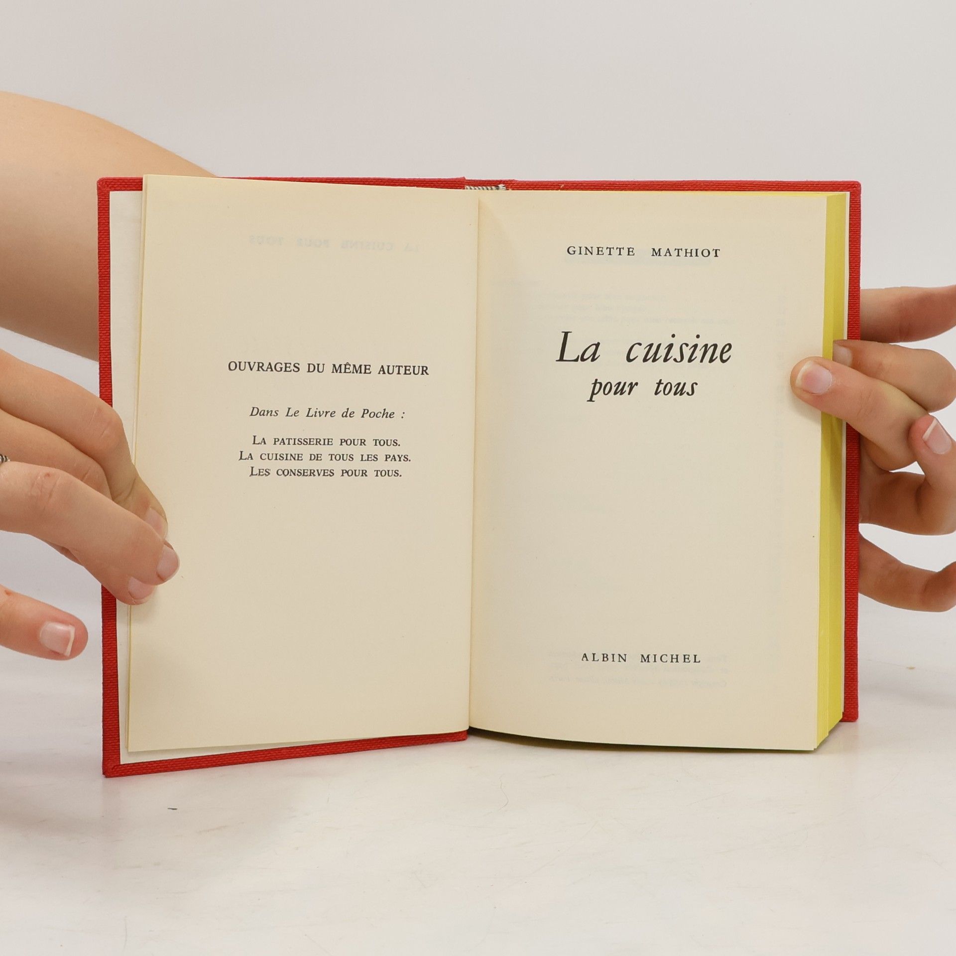 Ginette Mathiot La cuisine pour tous