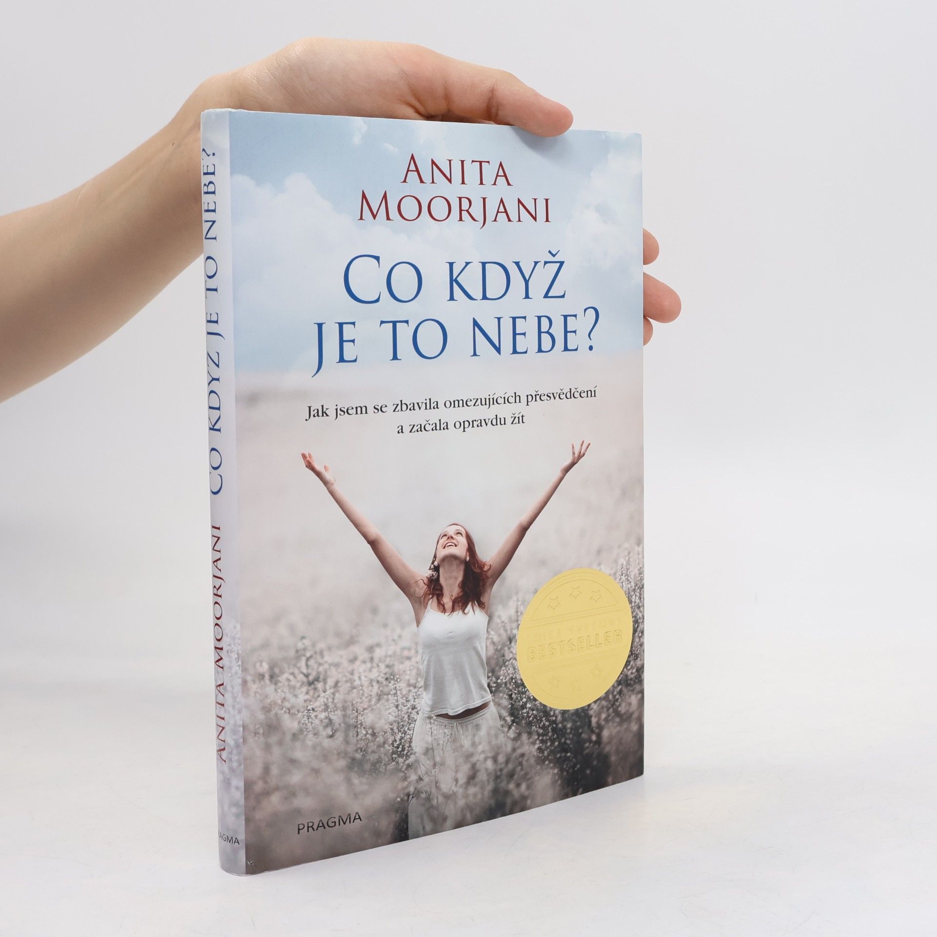 Anita Moorjani Co když je to nebe?