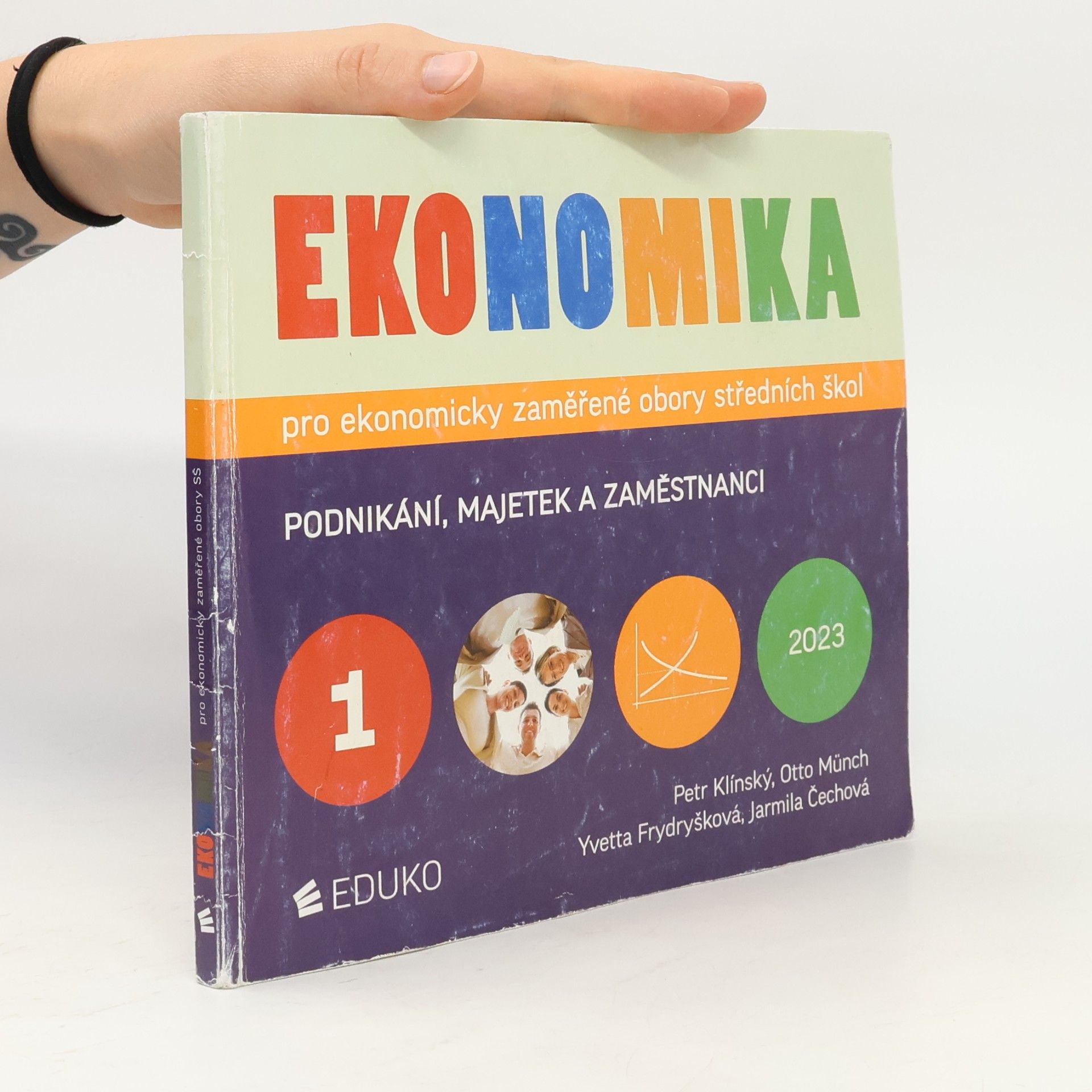 Kolektiv autorů Ekonomika pro ekonomicky zaměřené obory středních škol
