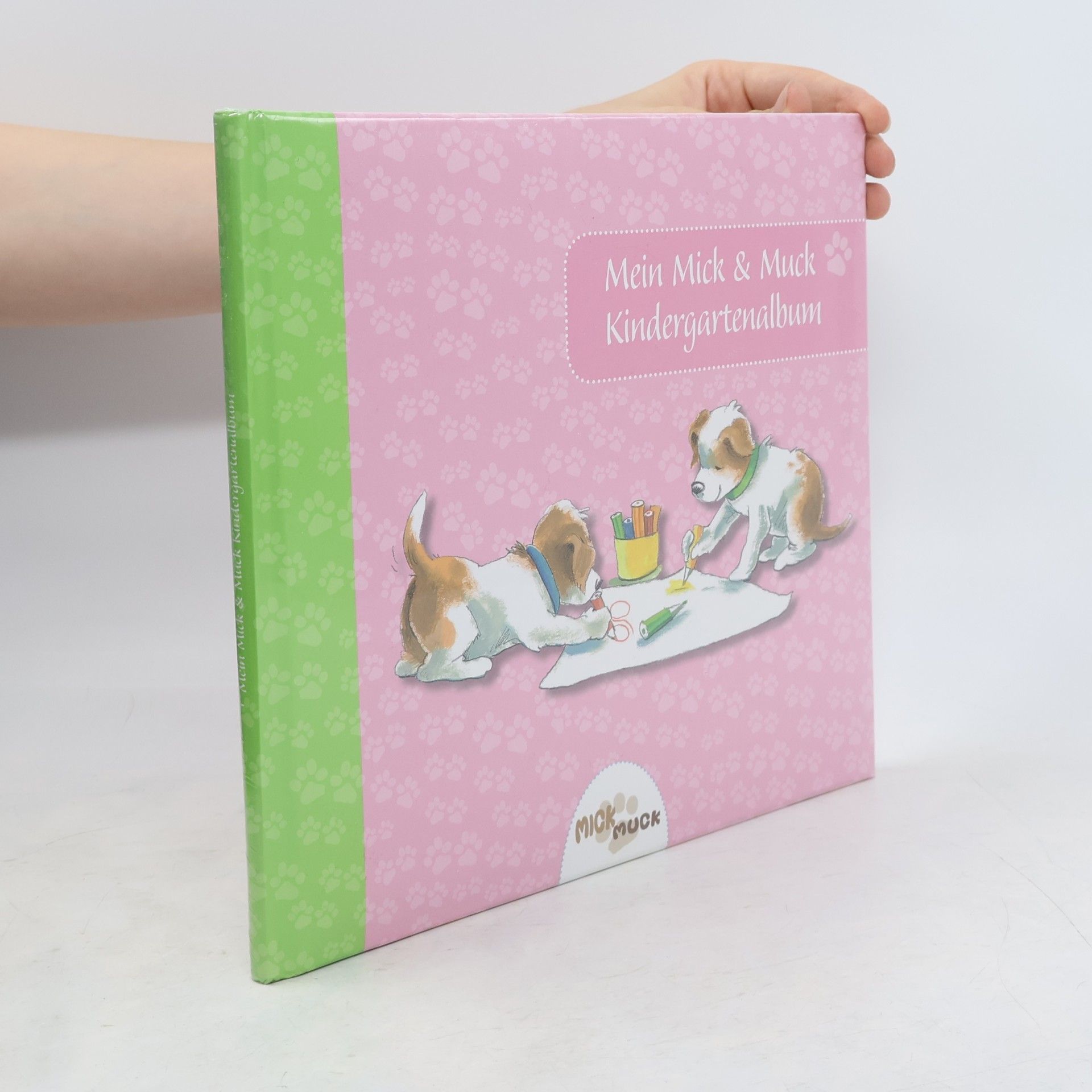 Various authors Mein Mick & Muck Kindergartenalbum