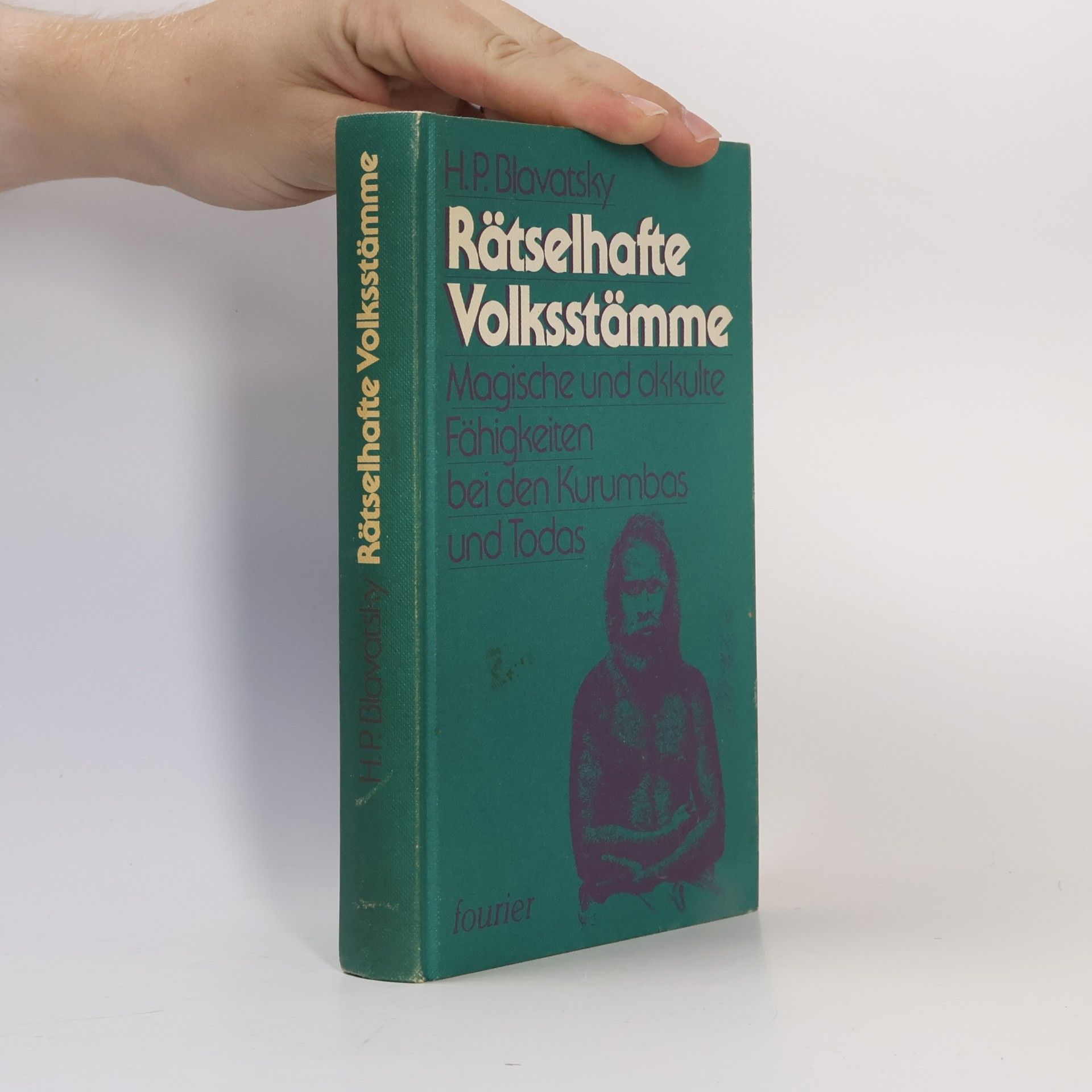 Helena Petrovna Blavatsky Rätselhafte Volksstämme