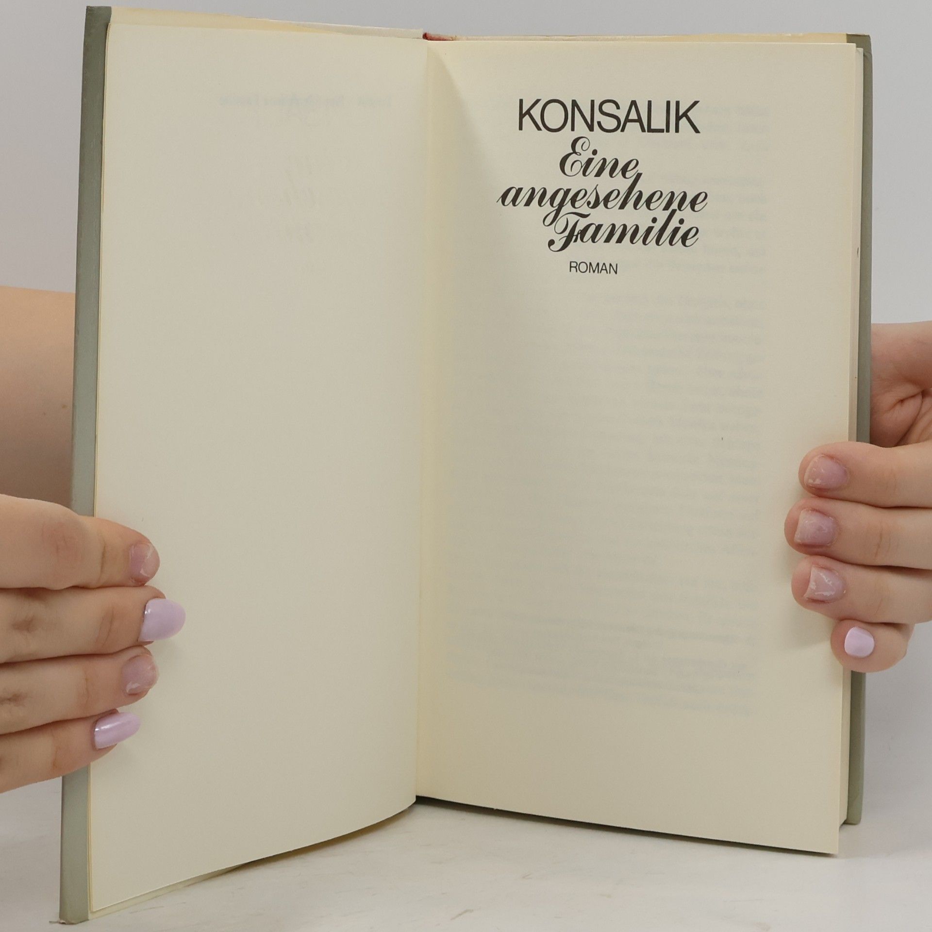 Heinz G. Konsalik Eine angesehne Familie