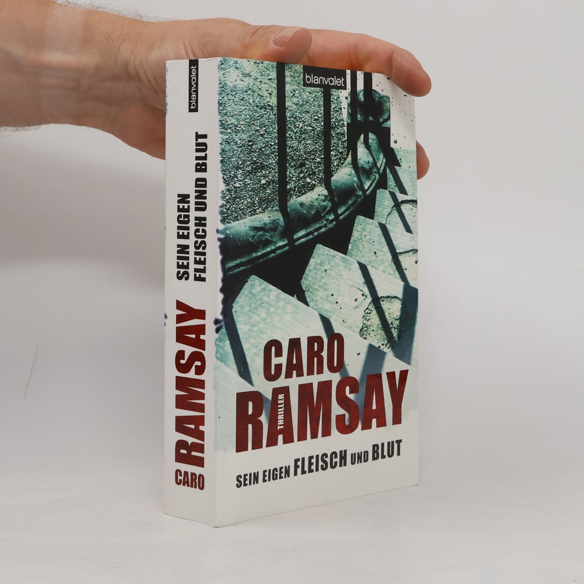 Caro Ramsay Sein eigen Fleisch und Blut