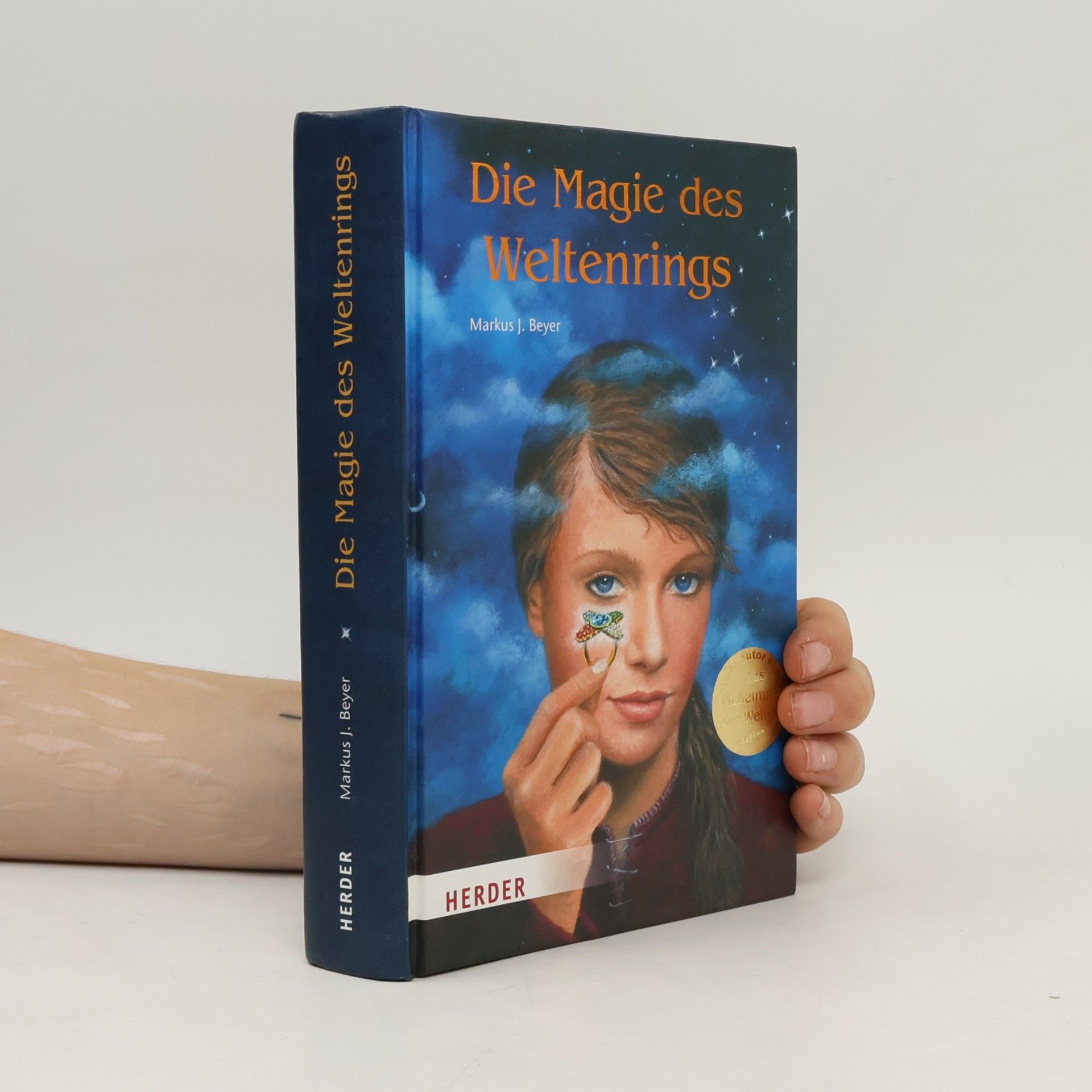 Markus J. Beyer Die Magie des Weltenrings