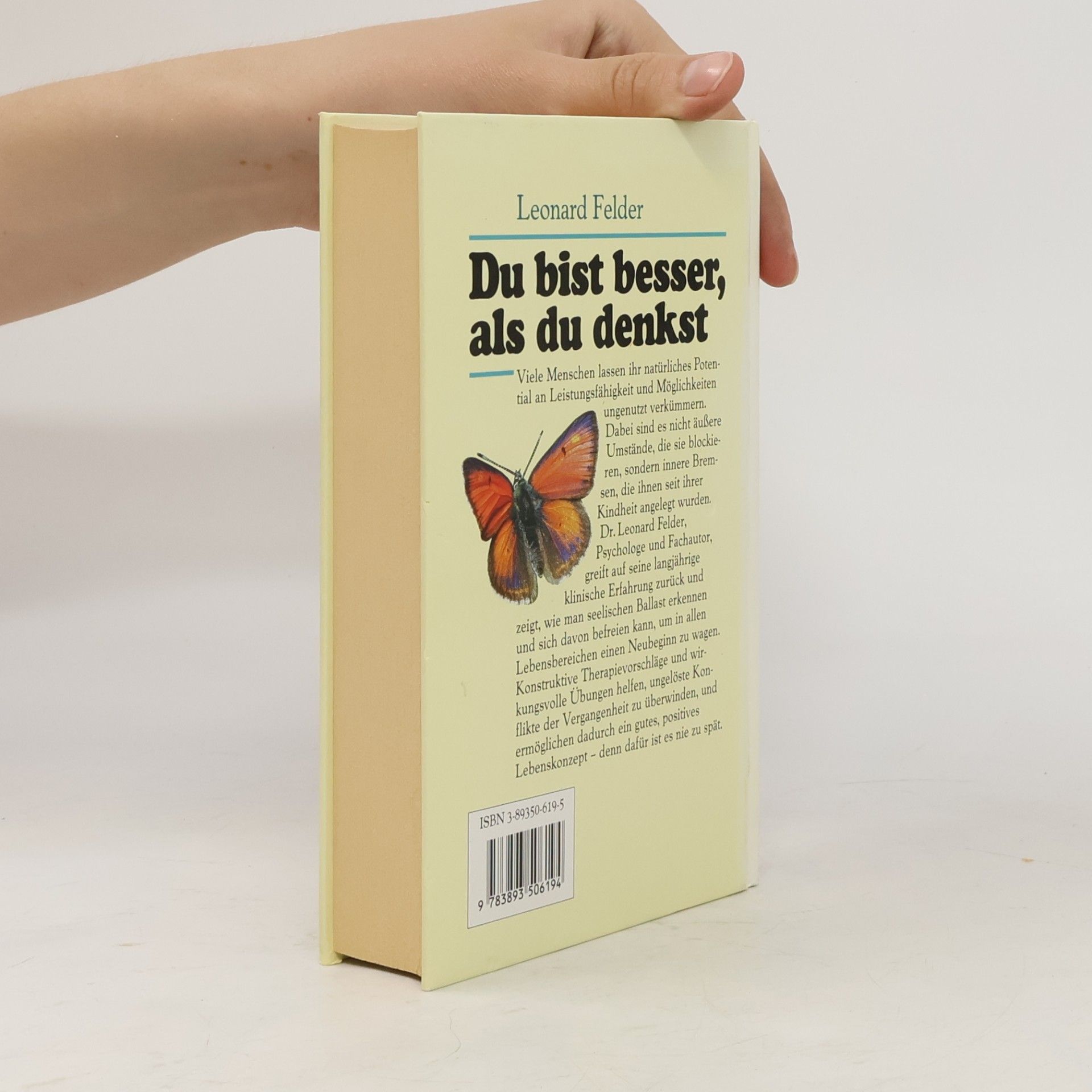 Leonard Felder Du bist besser, als du denkst