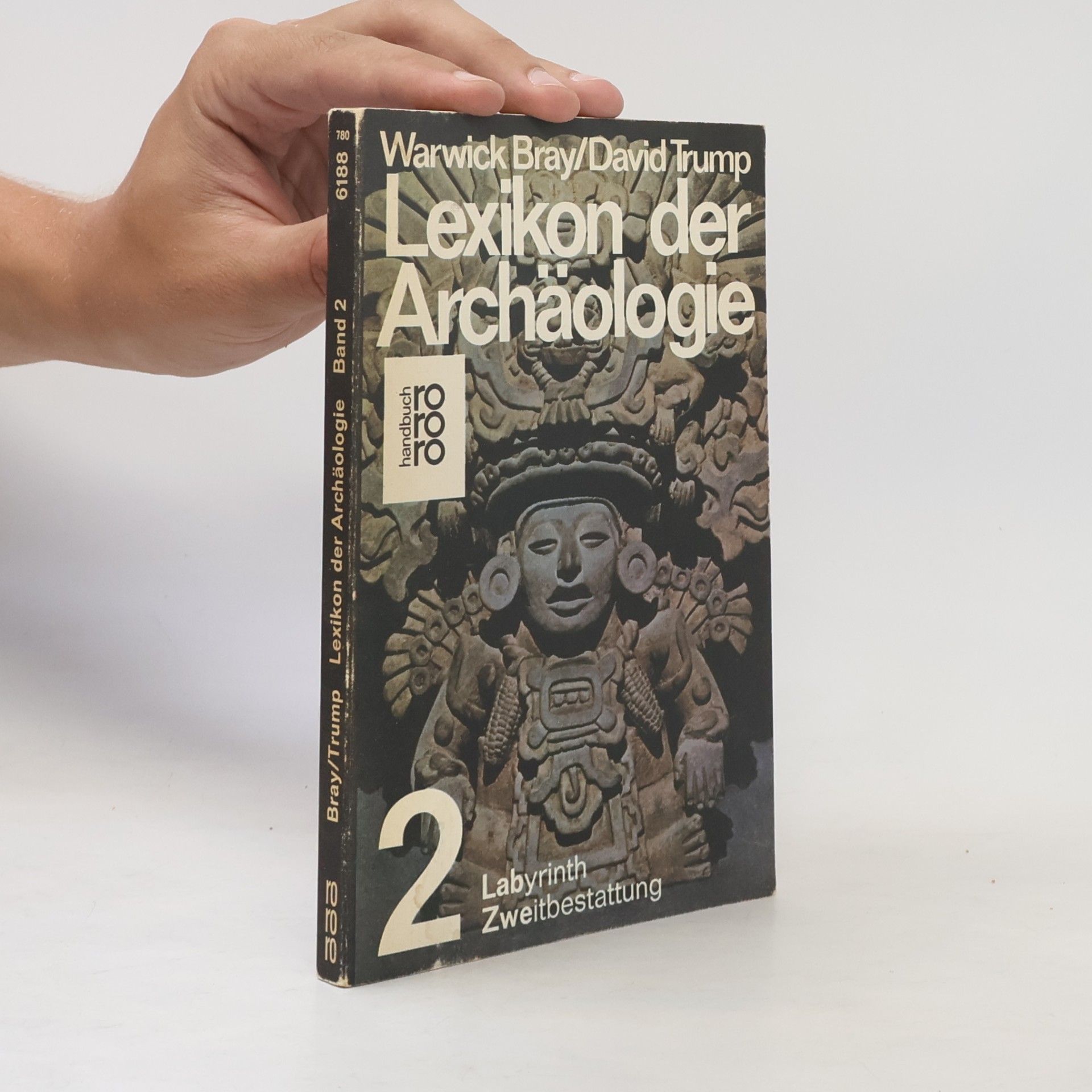 Warwick M. Bray Lexikon der Archäologie