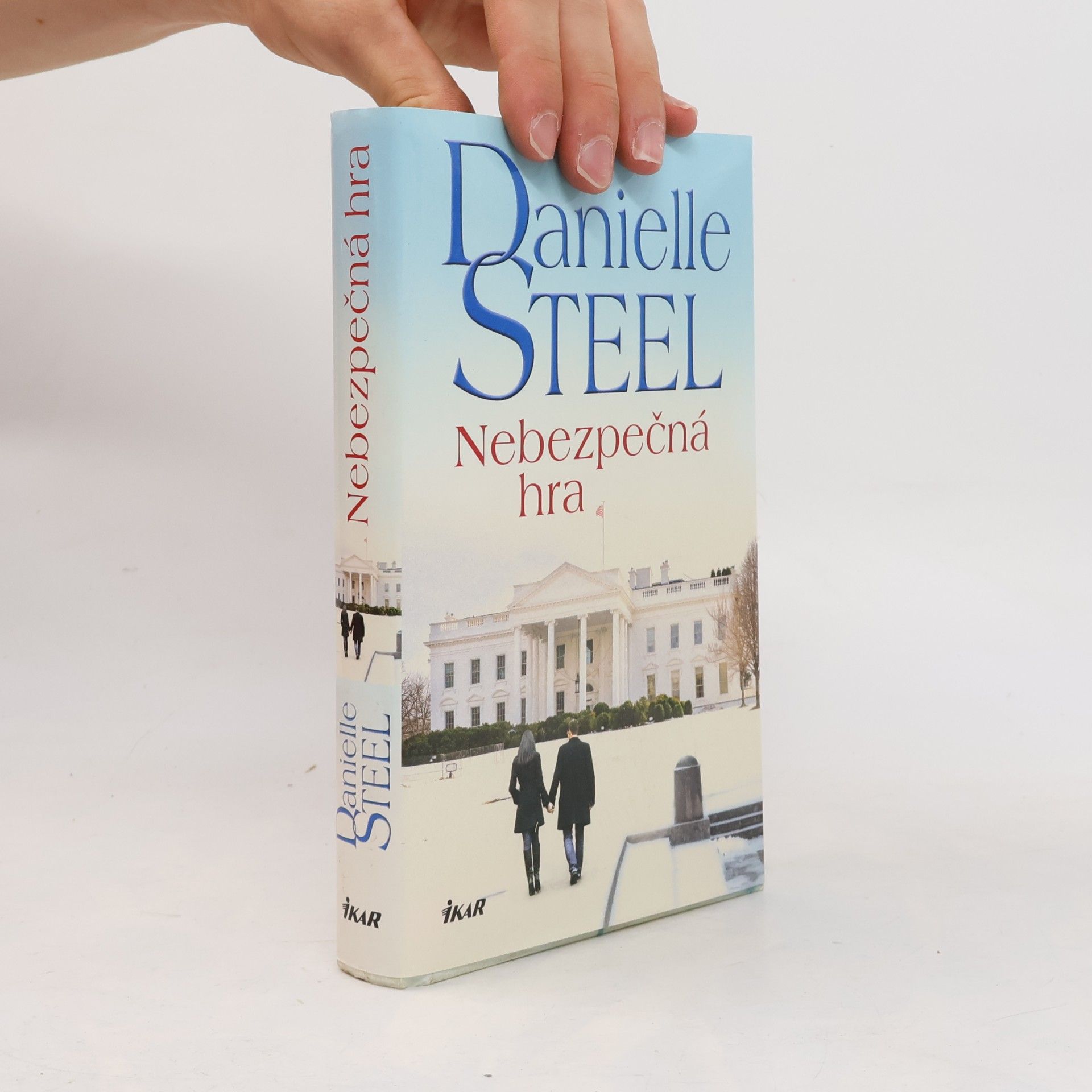 Danielle Steel Nebezpečná hra