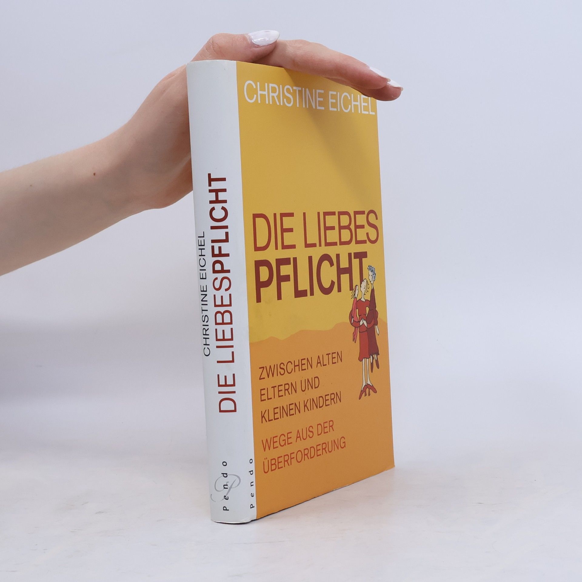 Christine Eichel Die Liebespflicht