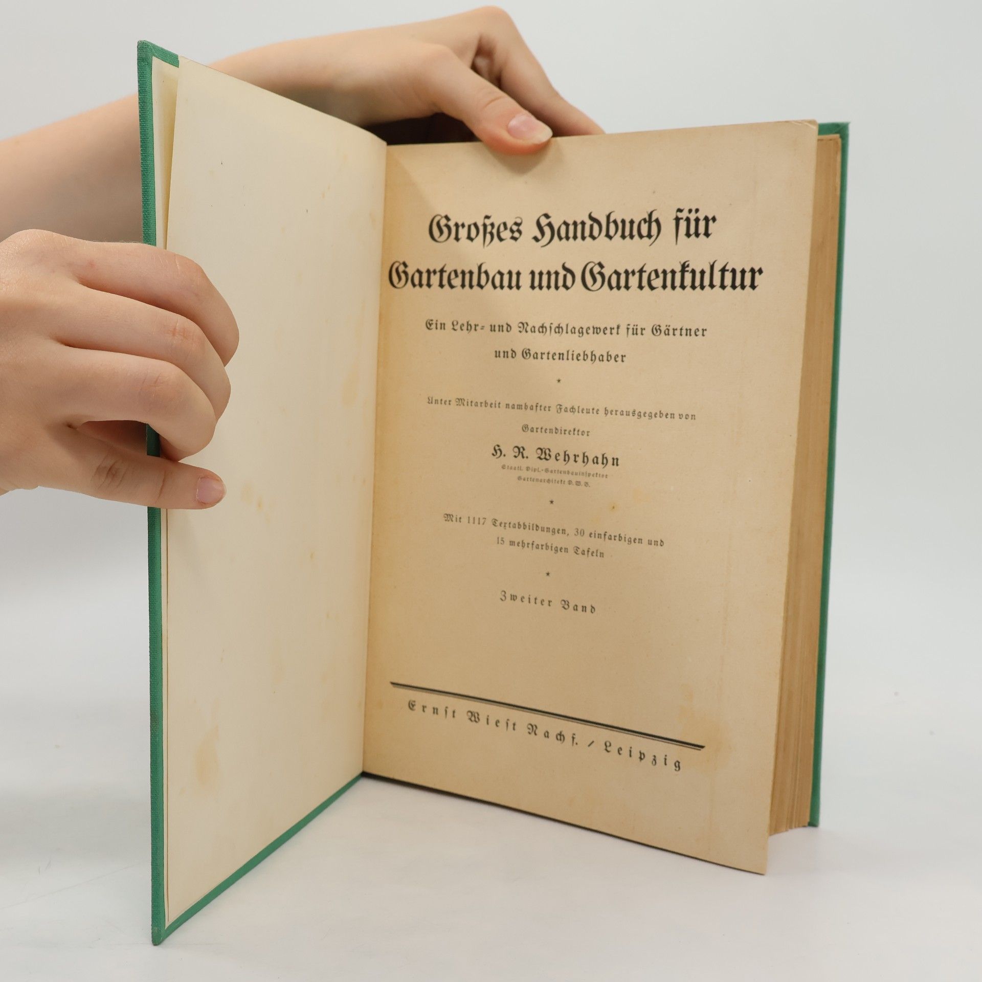 H. R. Wehrhahn Großes Handbuch für Gartenbau und Gartenkultur 2