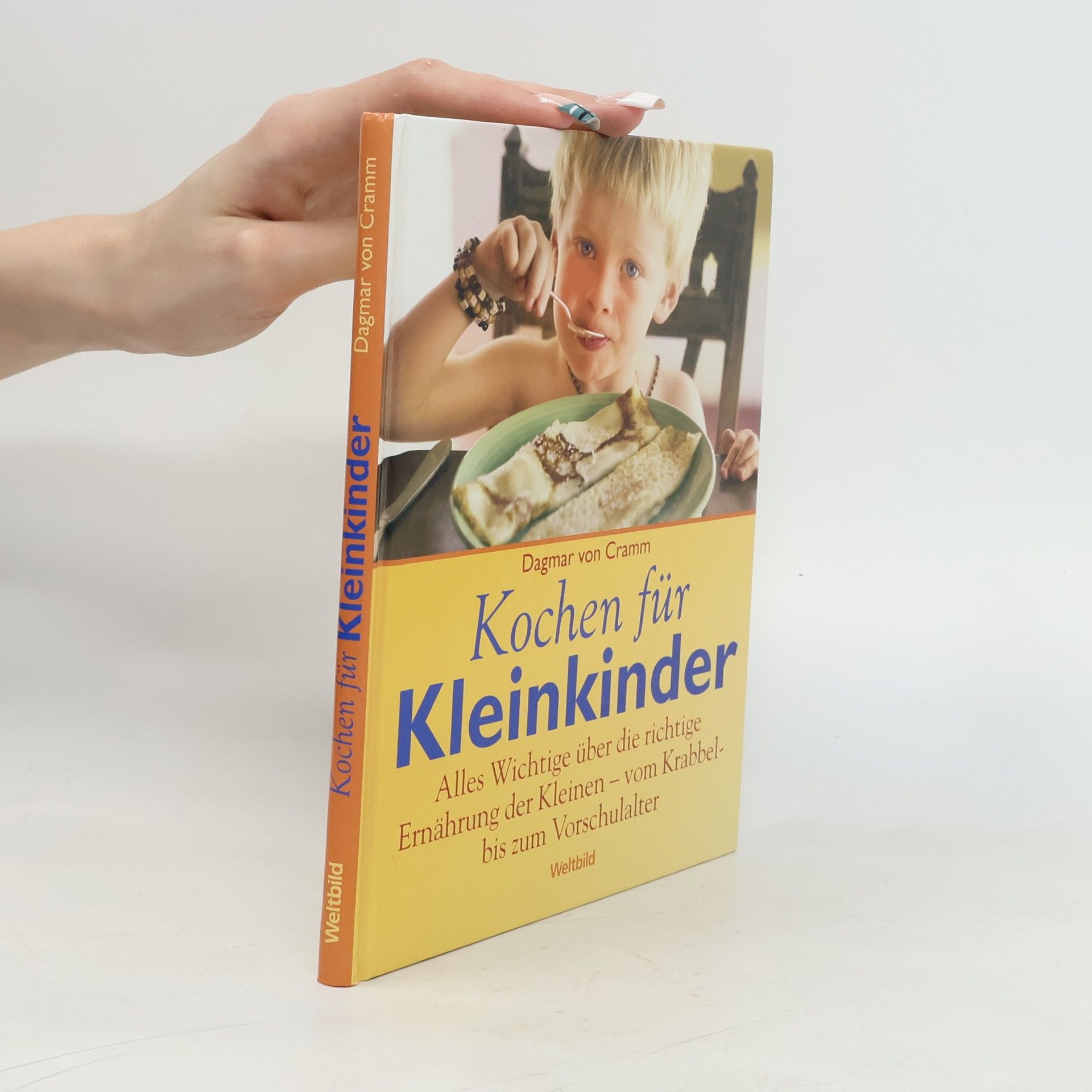 Dagmar von Cramm Kochen für Kleinkinder