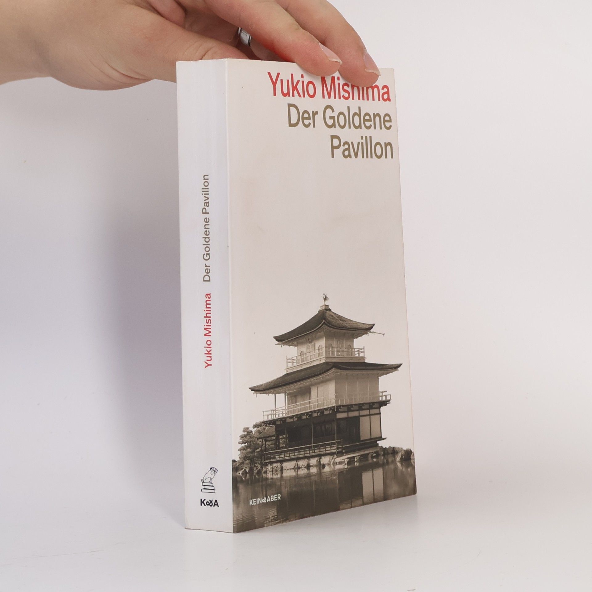 Mishima Yukio Der Goldene Pavillon