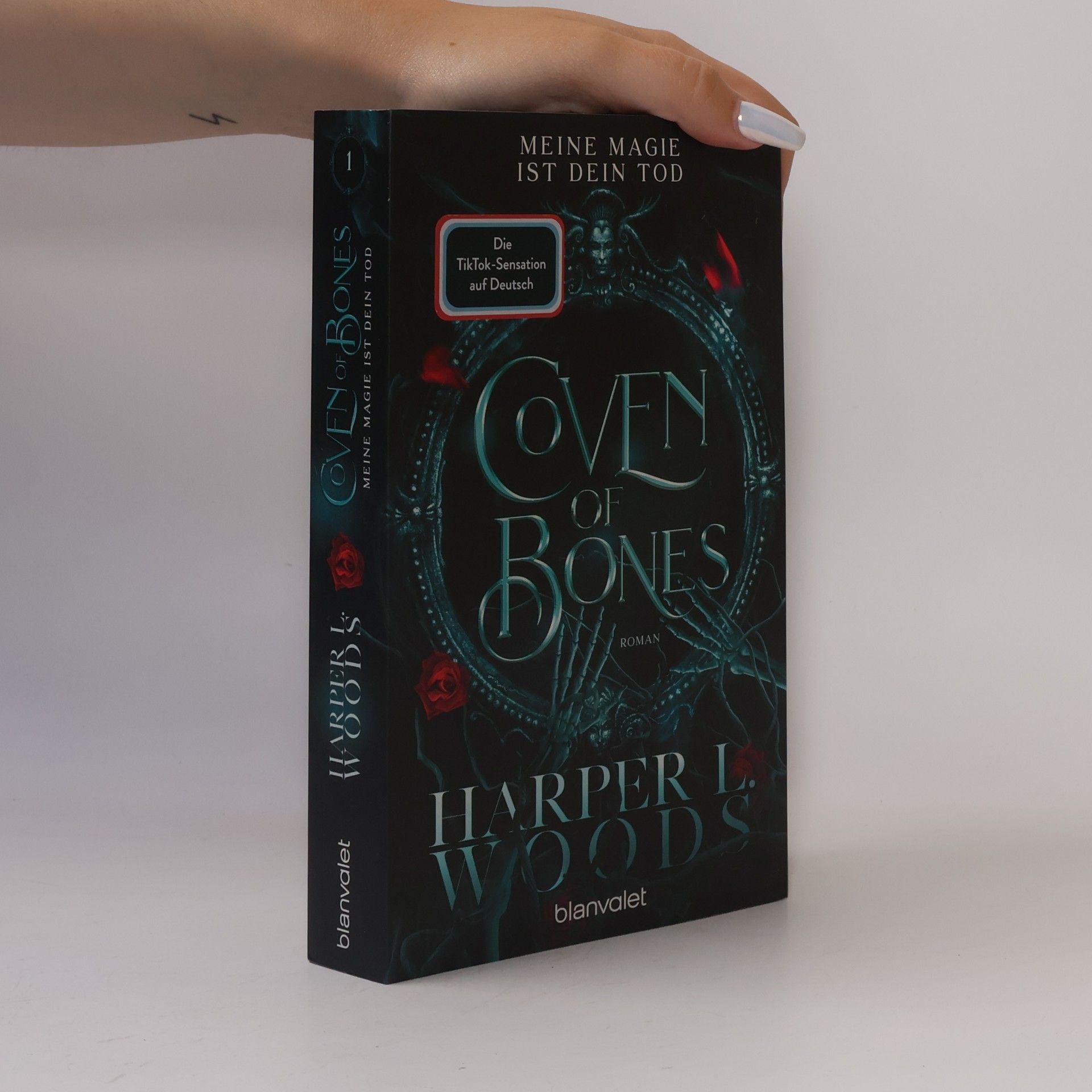 Harper L. Woods Coven of Bones. Meine Magie ist dein Tod