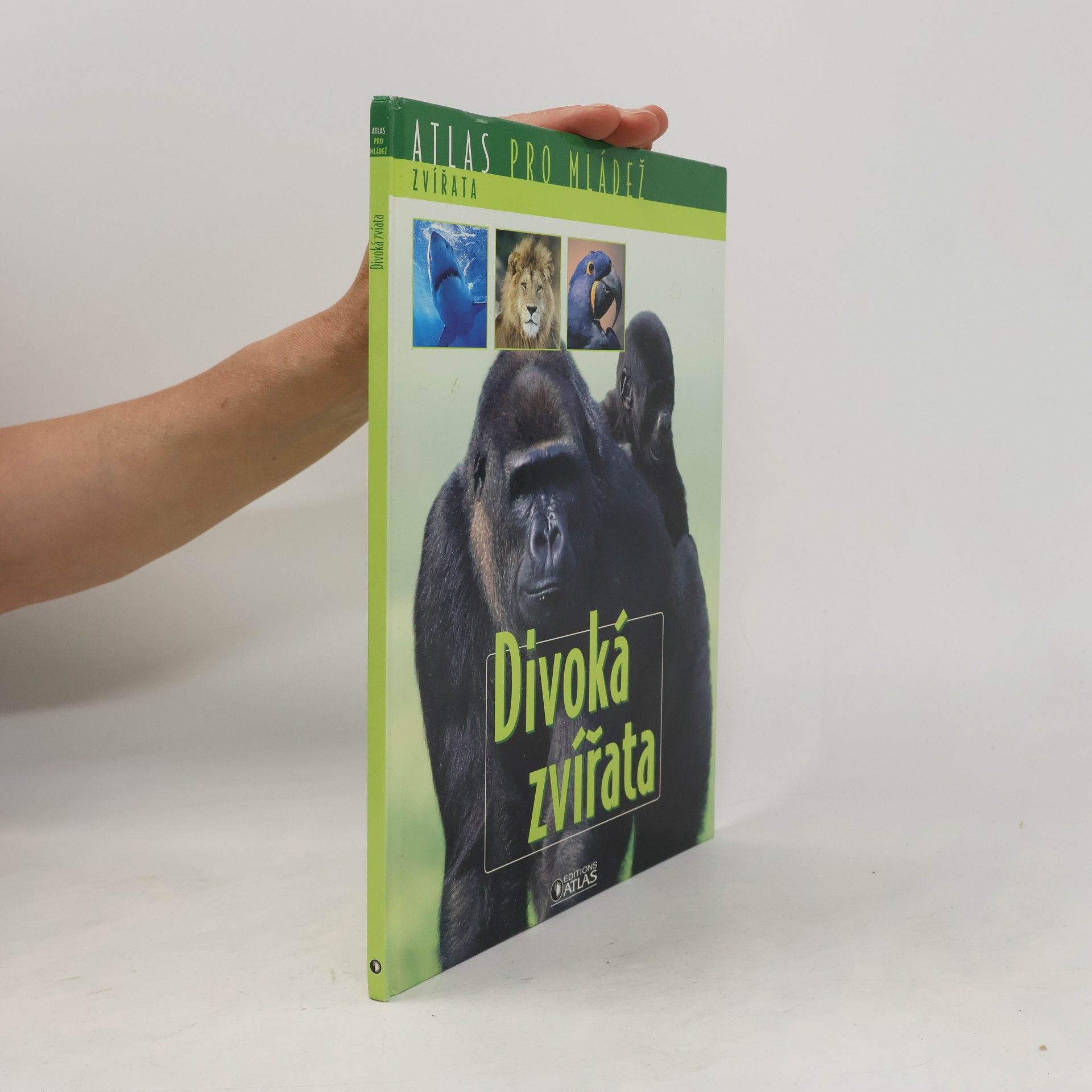 Autorenkollektiv Atlas pro mládež. Divoká zvířata