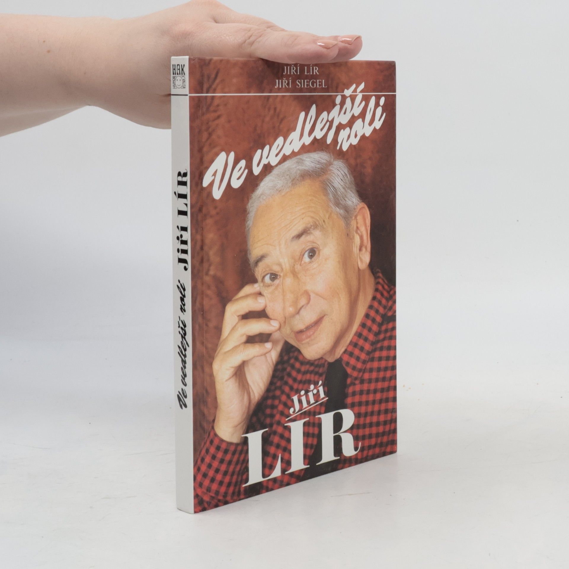 Jiří Lír Ve vedlejší roli Jiří Lír