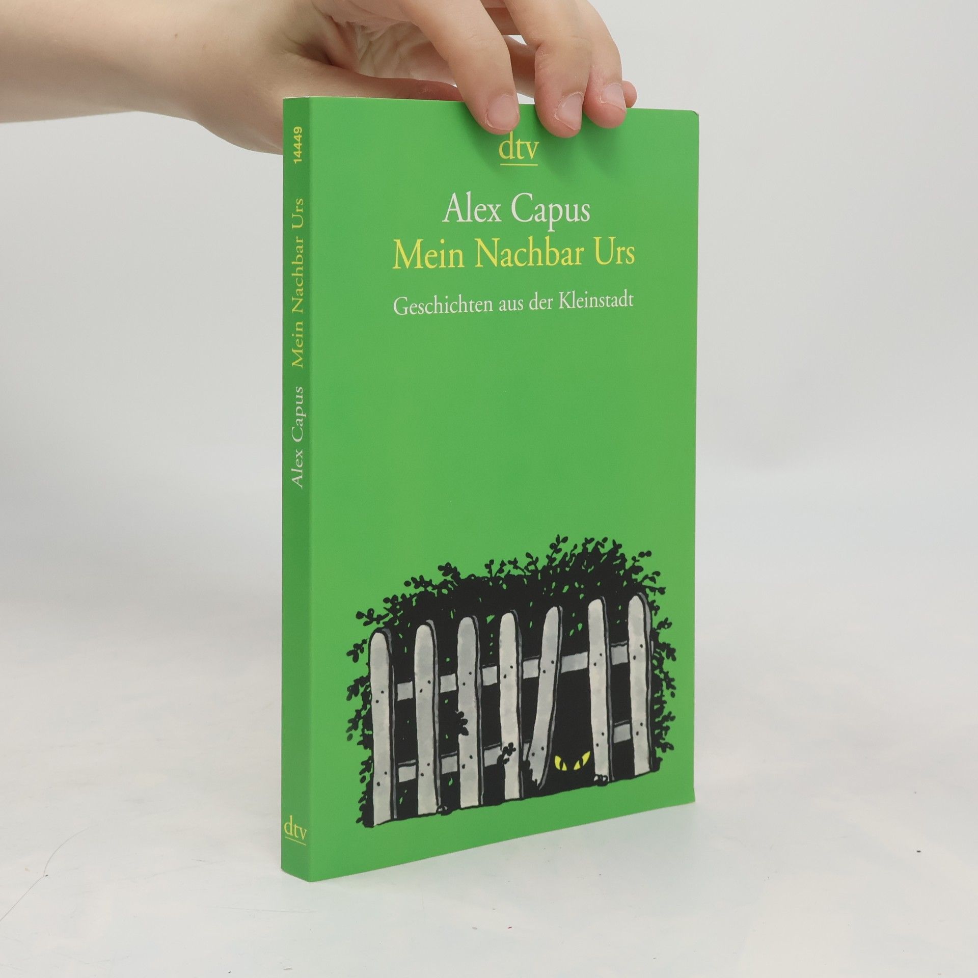 Alex Capus Mein Nachbar Urs