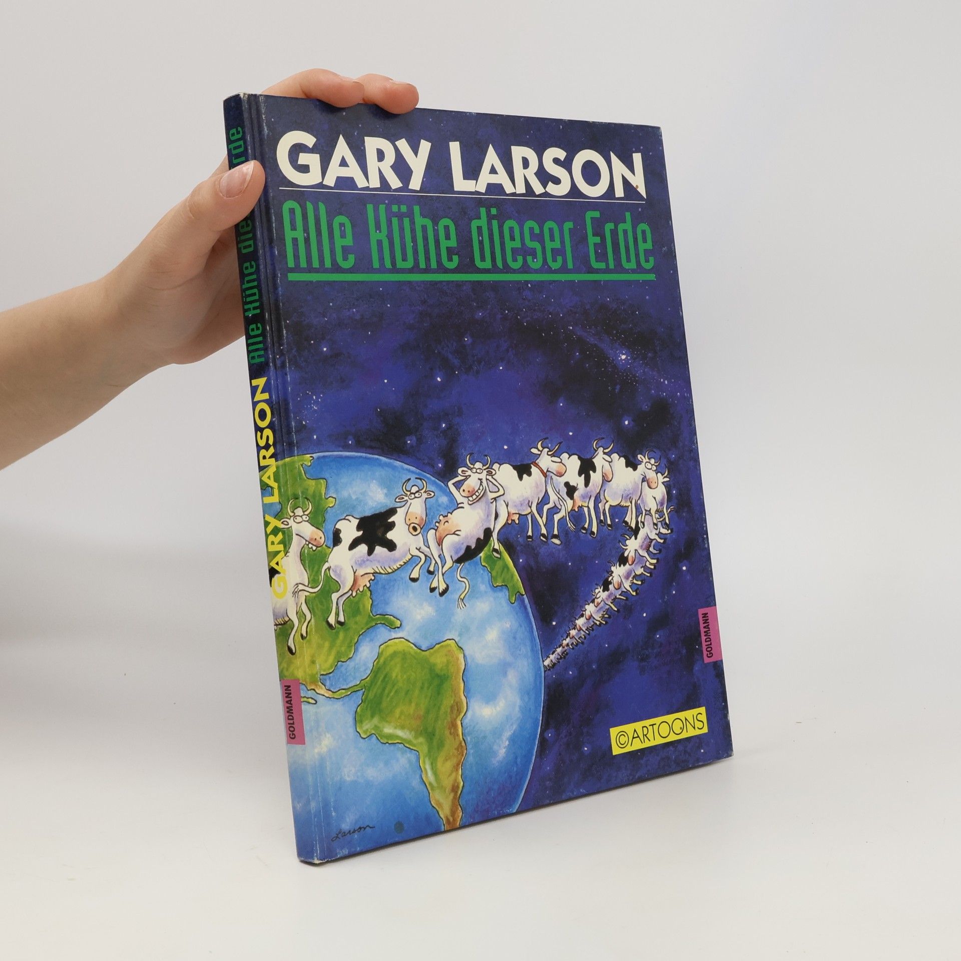 Gary Larson Alle Kühe dieser Erde