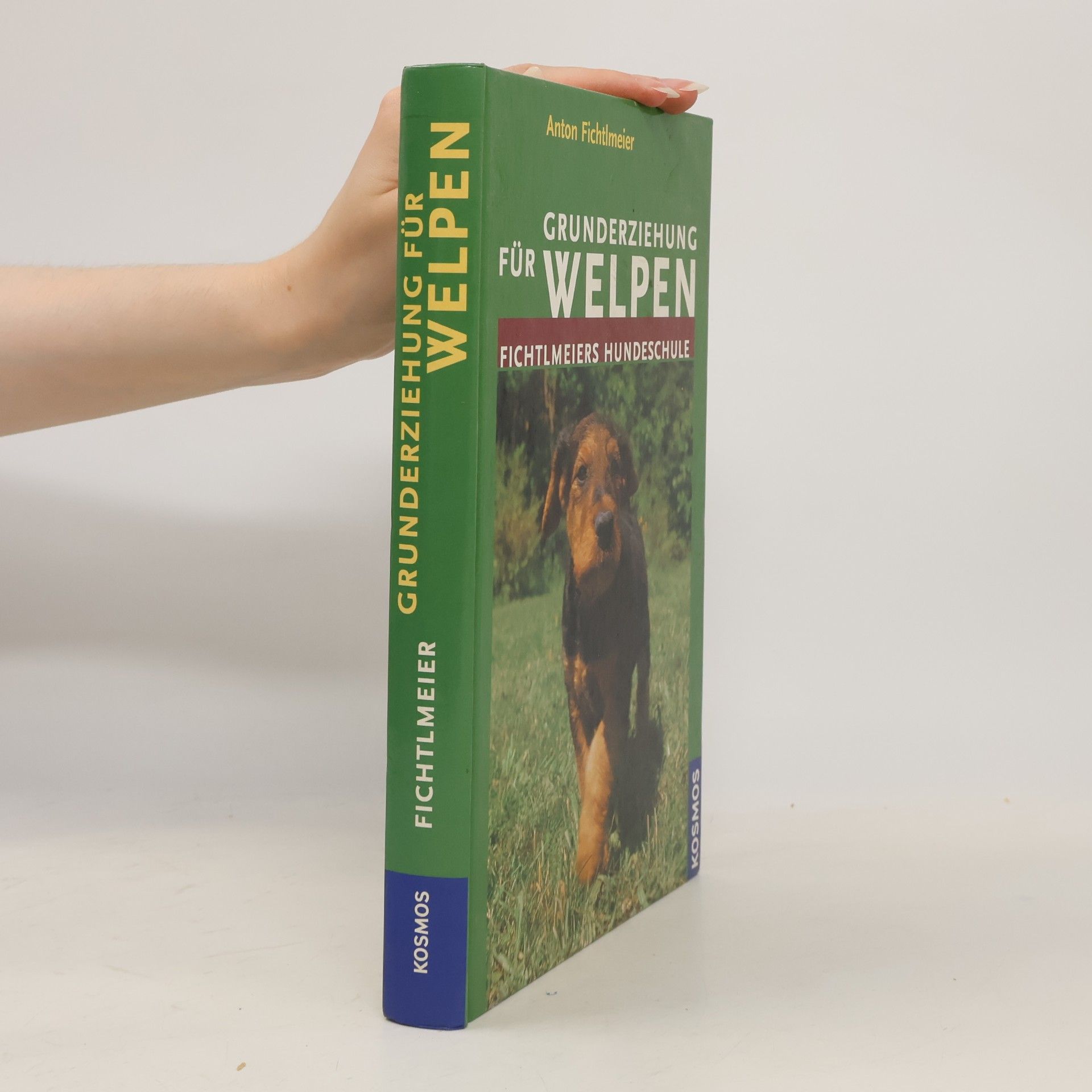 Anton Fichtlmeier Grunderziehung für Welpen