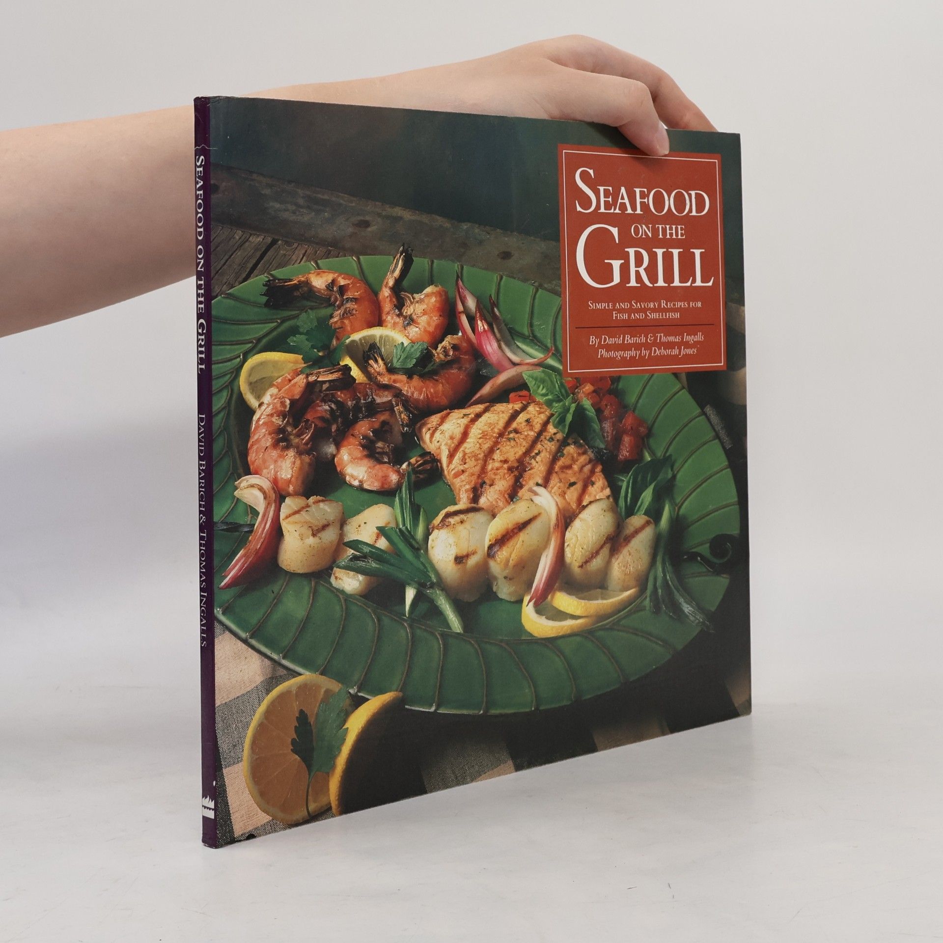 David Barich Seafood on the Grill