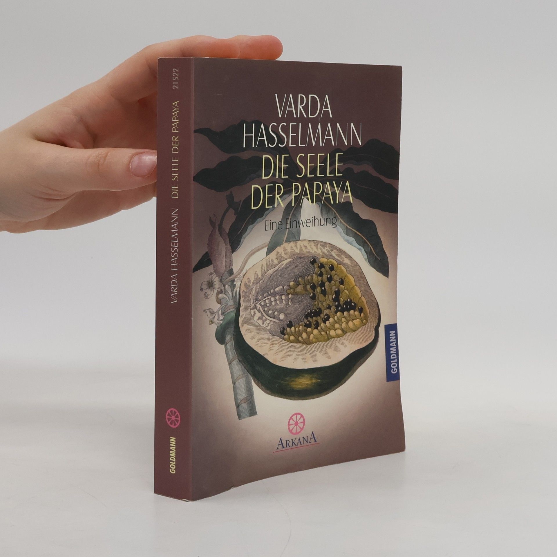 Varda Hasselmann Die Seele der Papaya