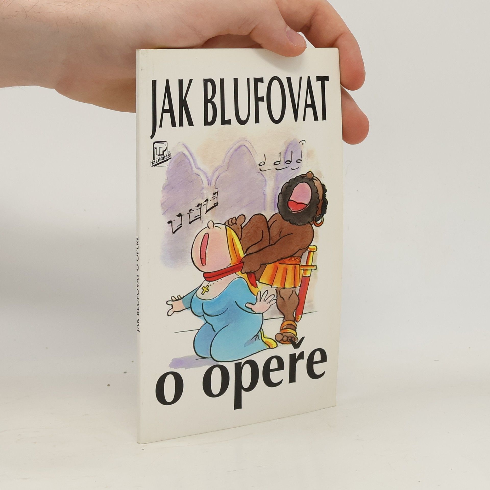 Peter Gammond Jak blufovat o opeře