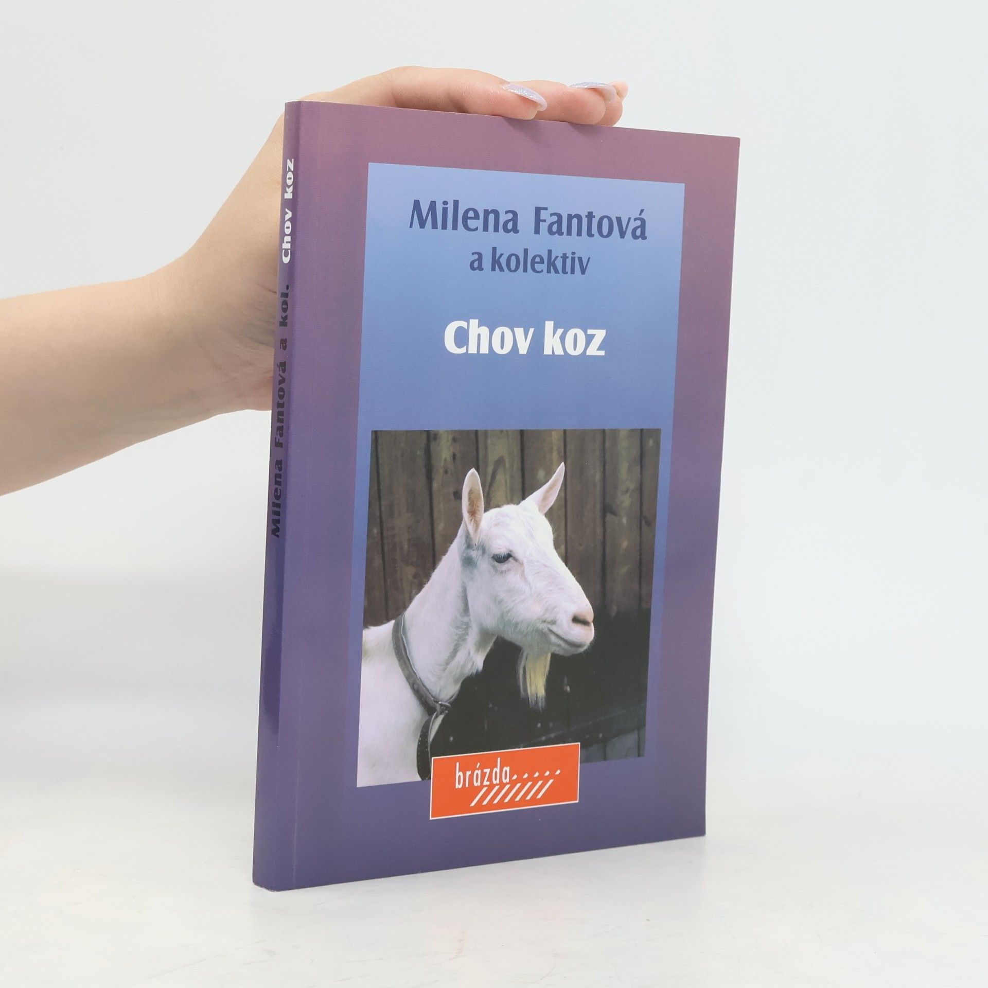 Milena Fantová Chov koz