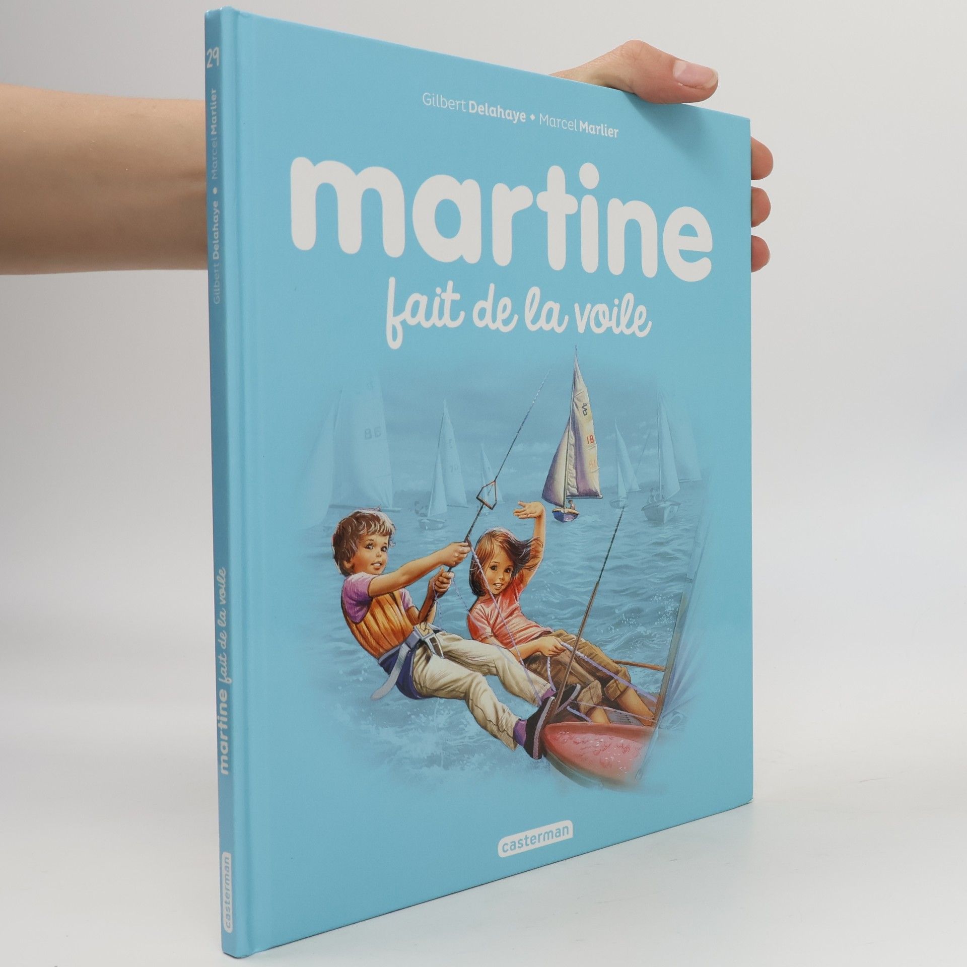 Gilbert Delahaye Martine - 29: Martine fait de la voile