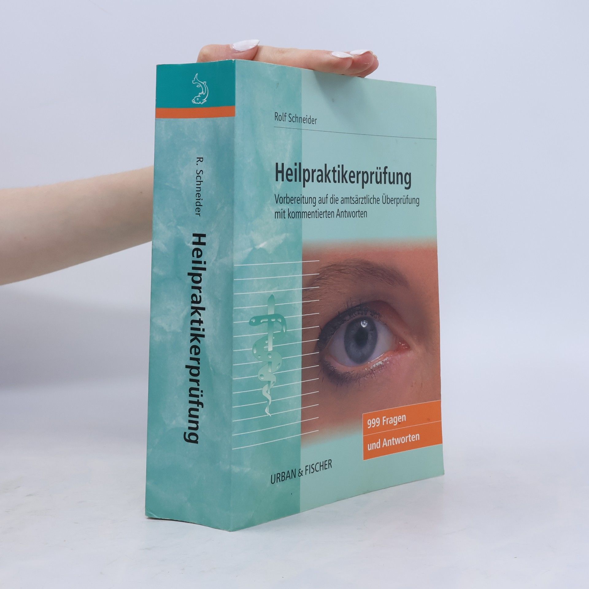 Rolf Schneider Heilpraktikerprüfung