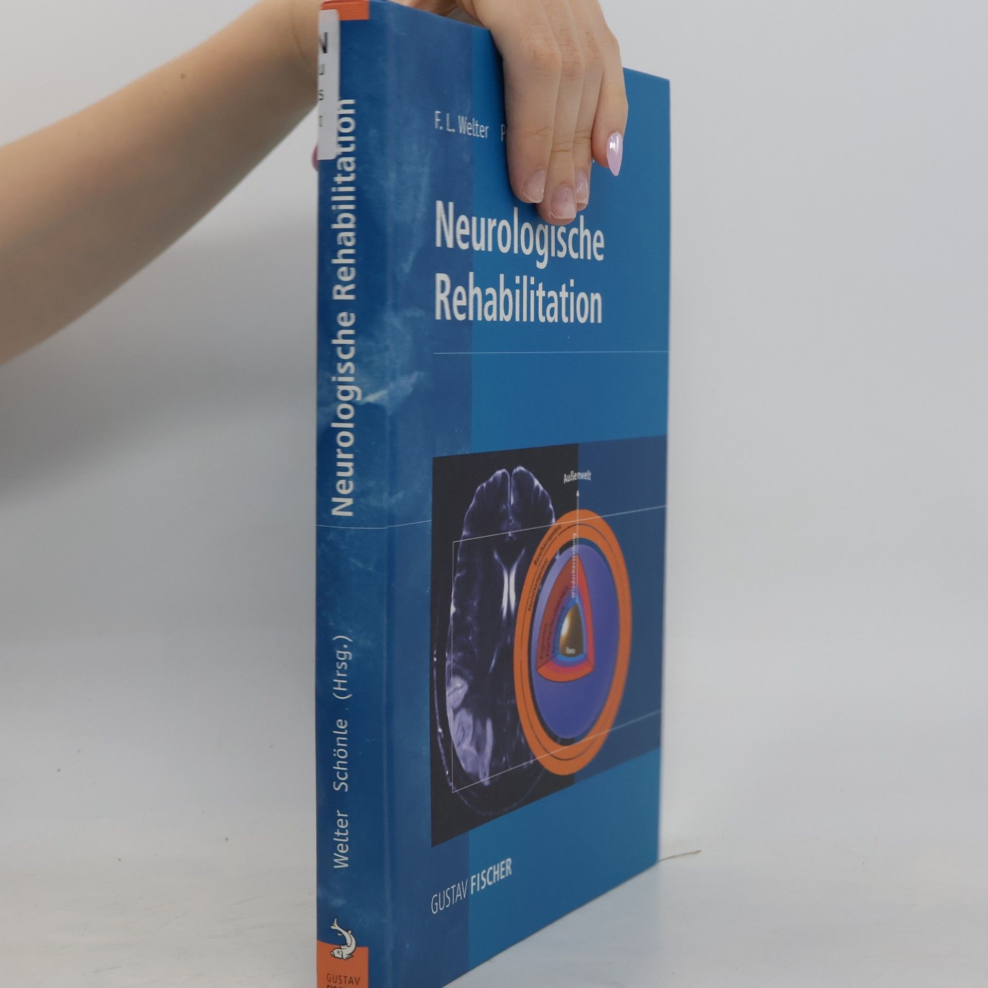 P. W. Schönle Neurologische Rehabilitation