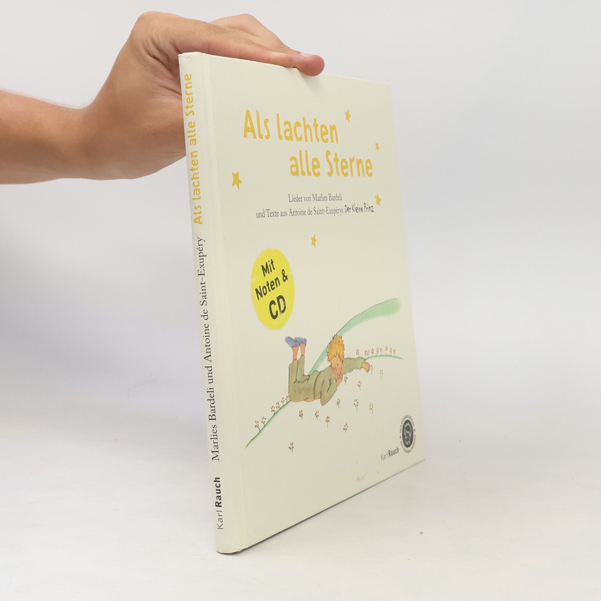 Marlies Bardeli Als lachten alle Sterne. Der Kleine Prinz, m. Audio-CD