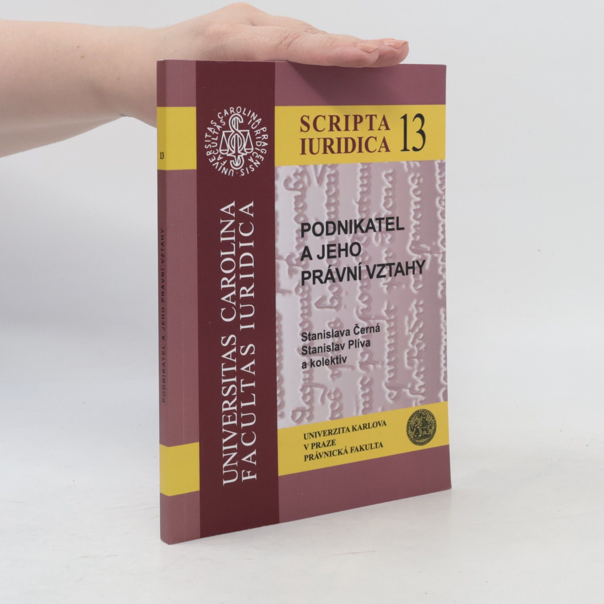 Autorenkollektiv Podnikatel a jeho právní vztahy